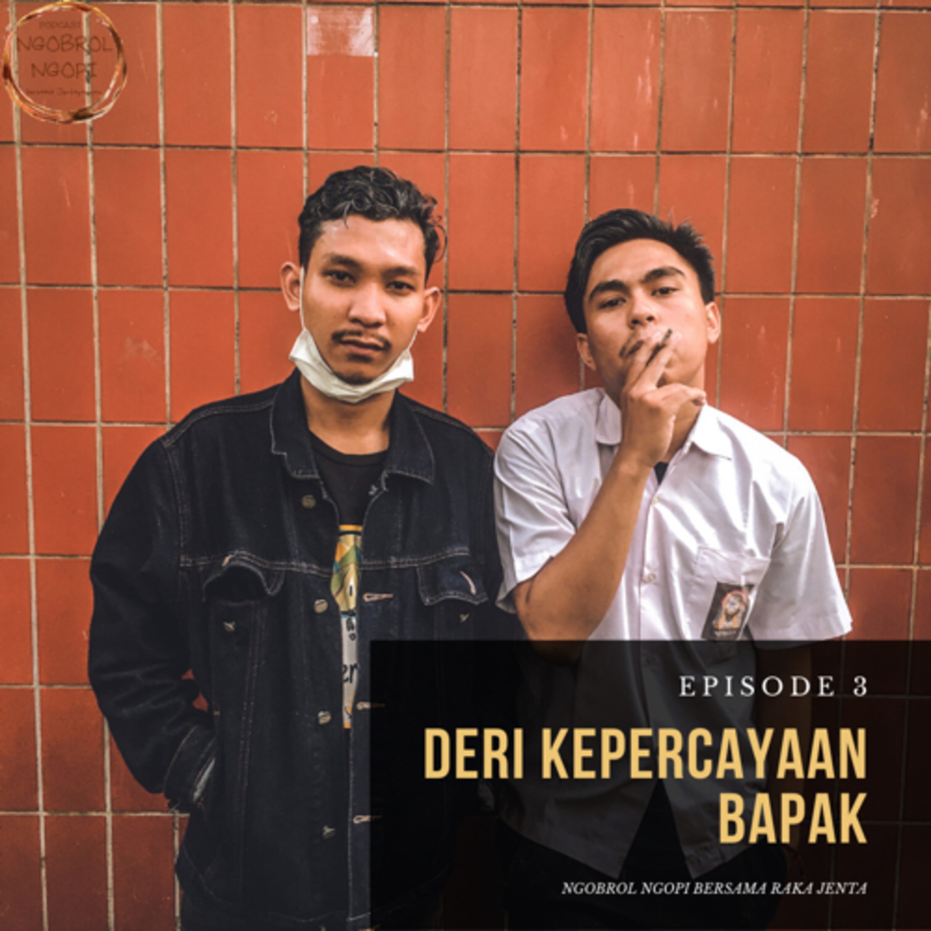 Ep3: Deri si kepercayaan Bapak(boss)