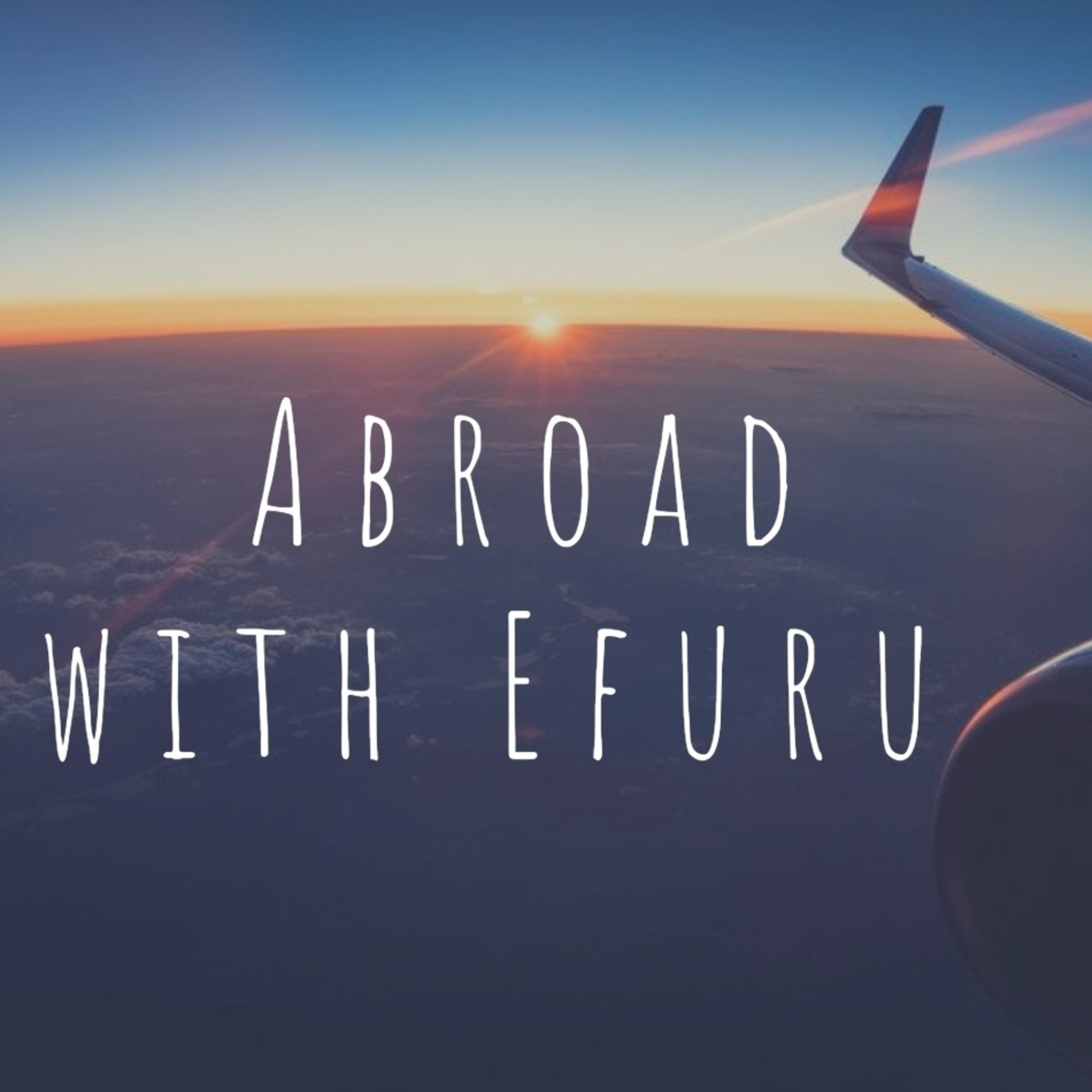 What is Abroad with Efuru ? episode artwork