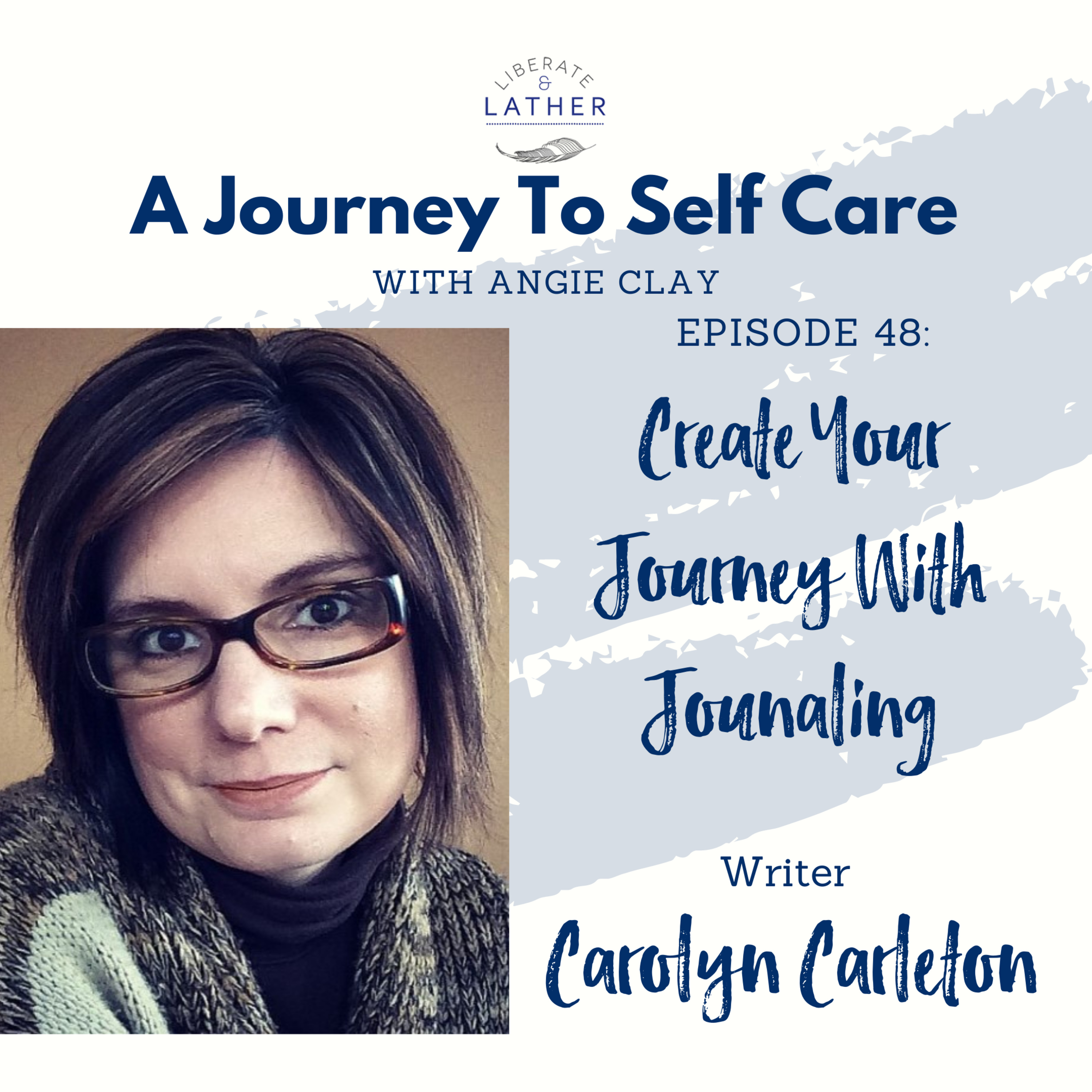 Liberate and Lather: A Journey to Self Care