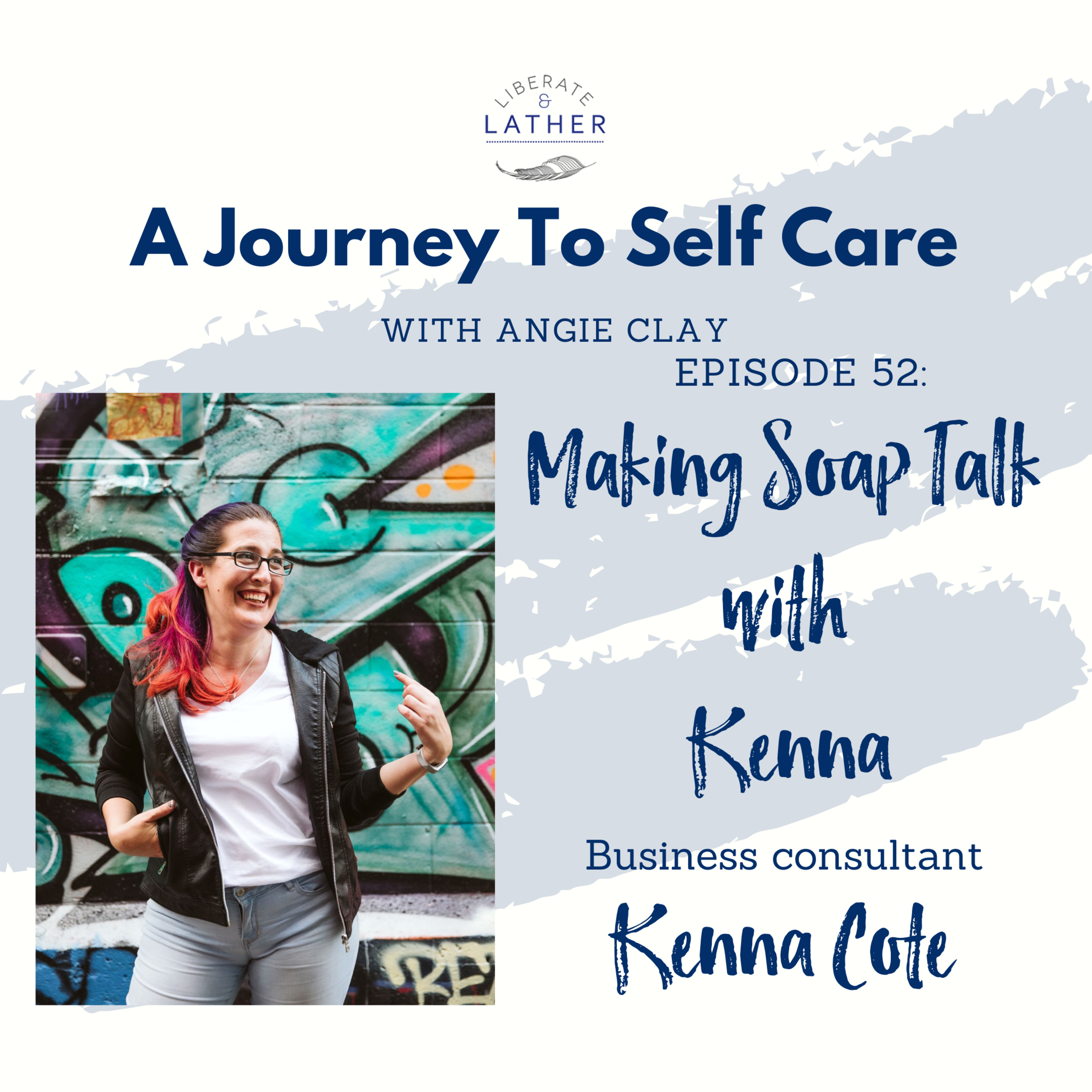 Liberate and Lather: A Journey to Self Care