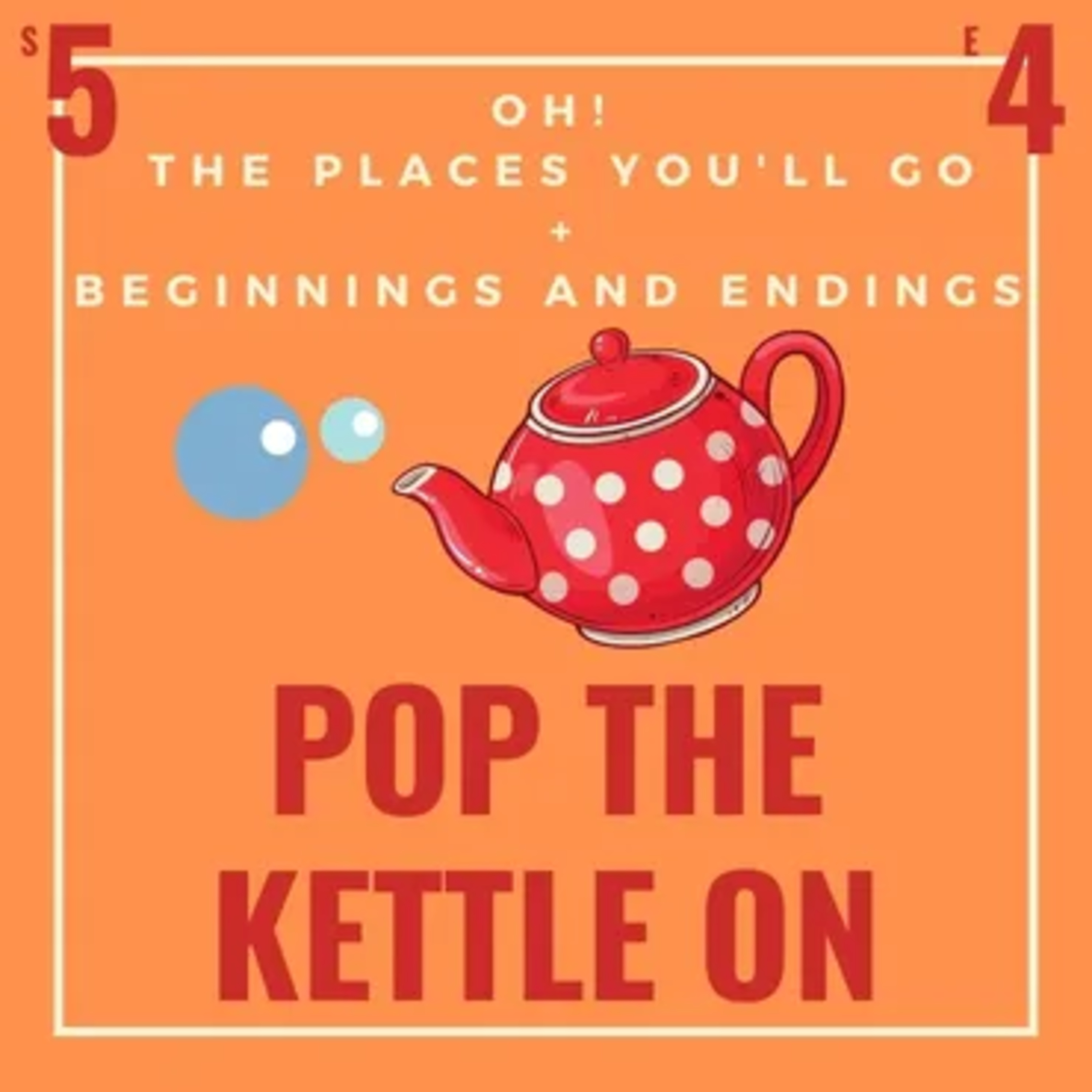 Pop The Kettle On