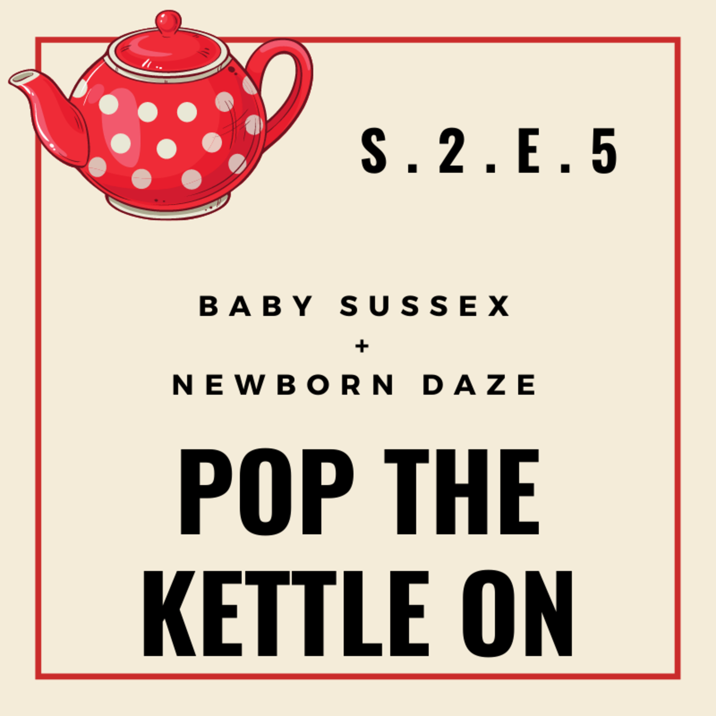 Pop The Kettle On