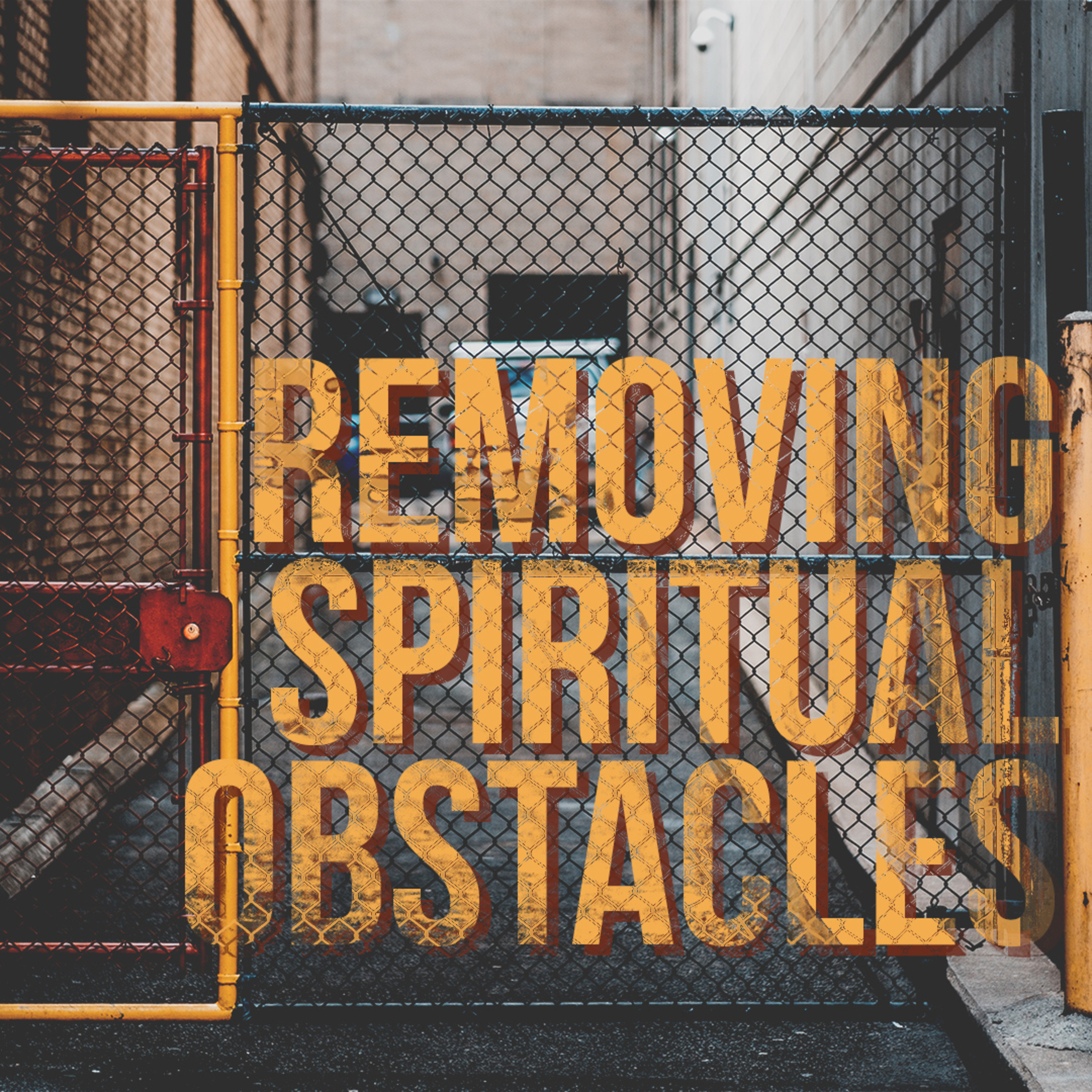 Removing Spiritual Obstacles episode artwork