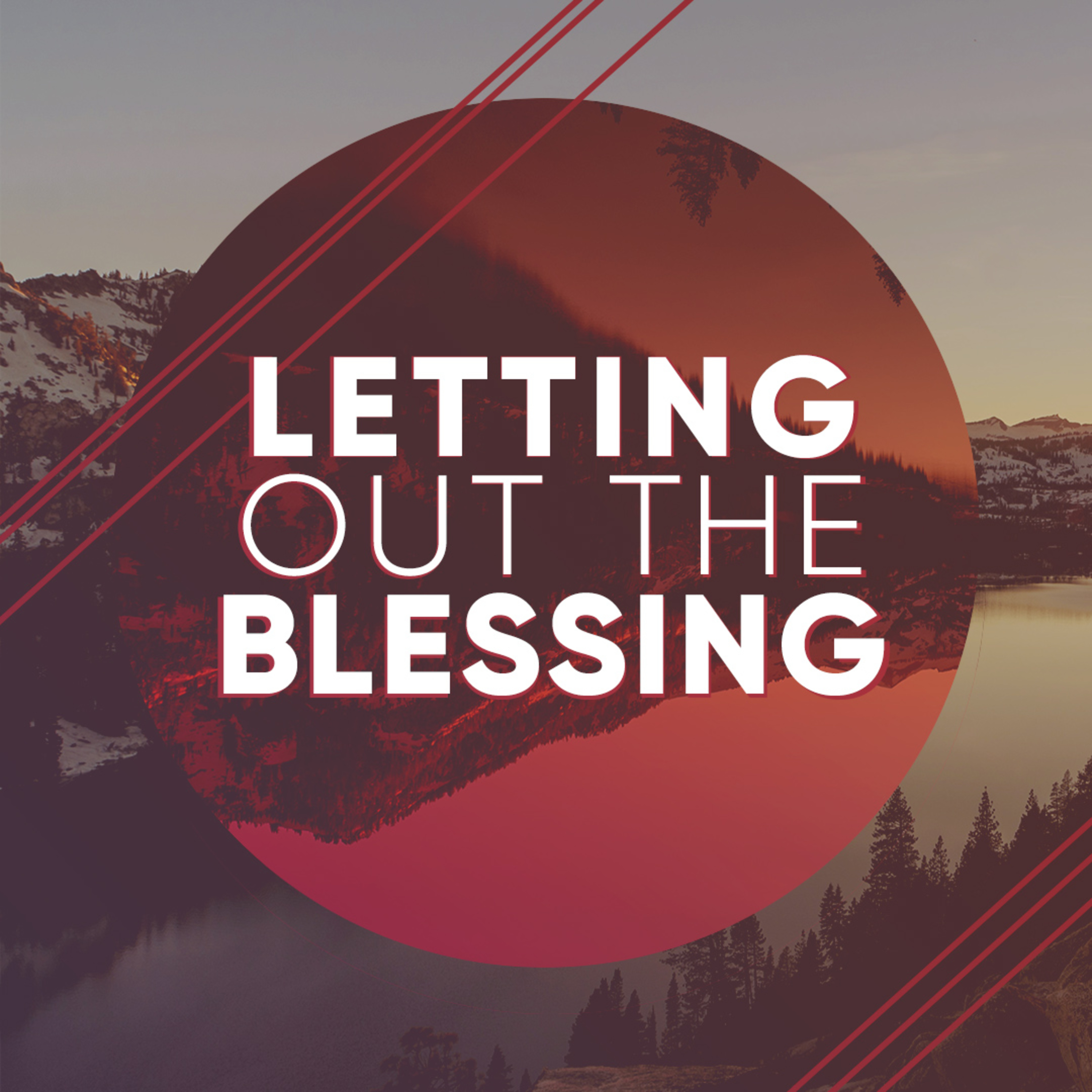 Letting Out The Blessing episode artwork