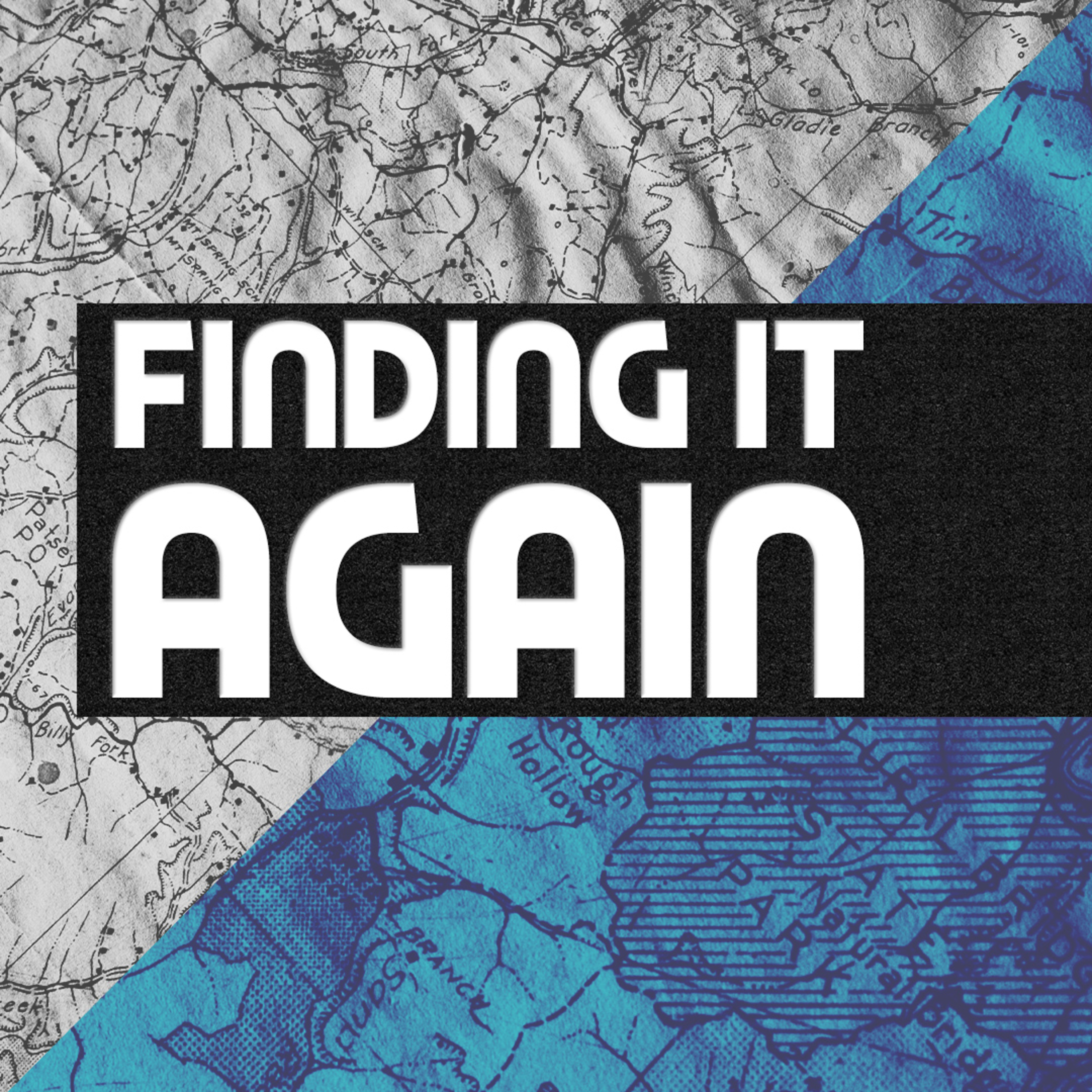 Finding It Again episode artwork