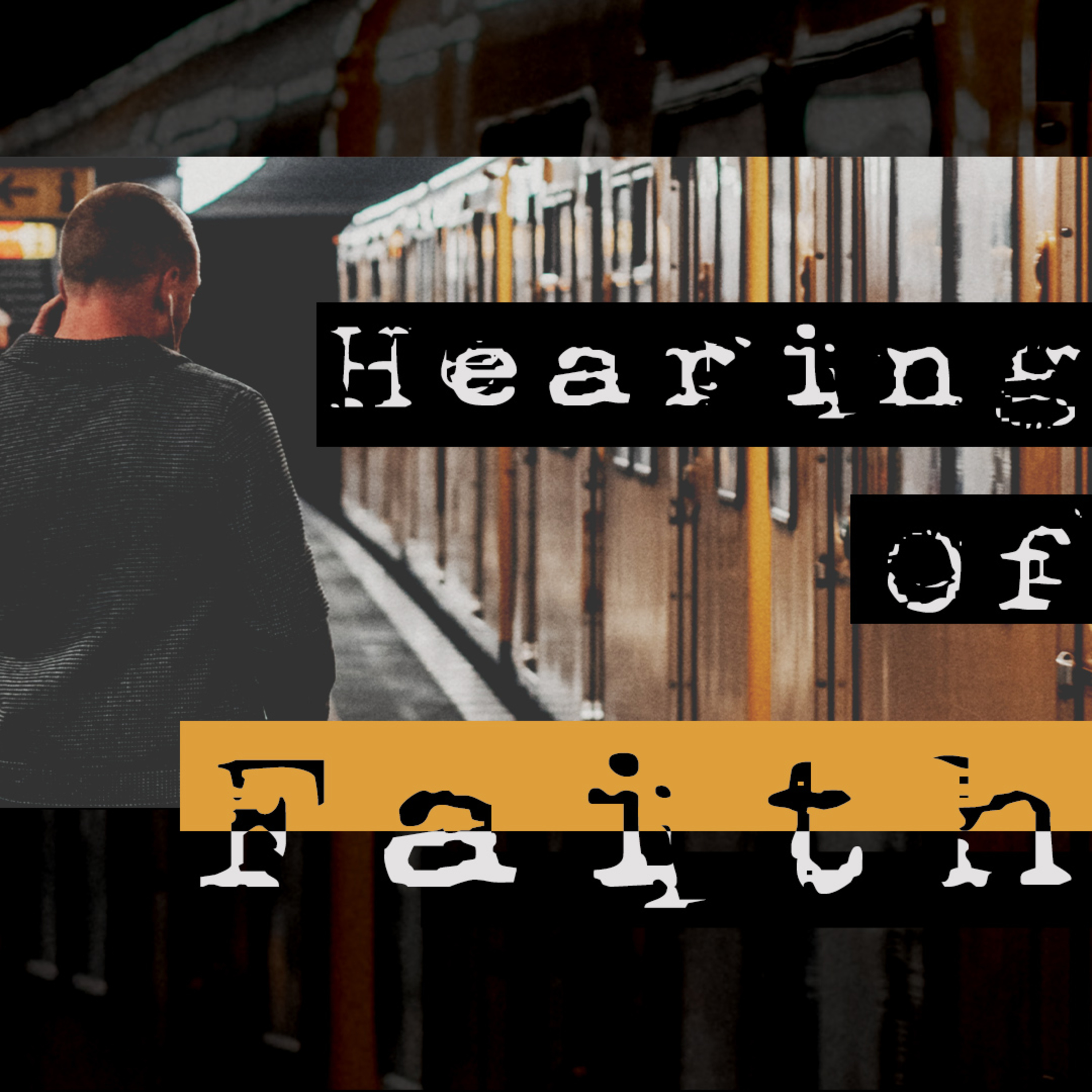 Hearing Of Faith episode artwork