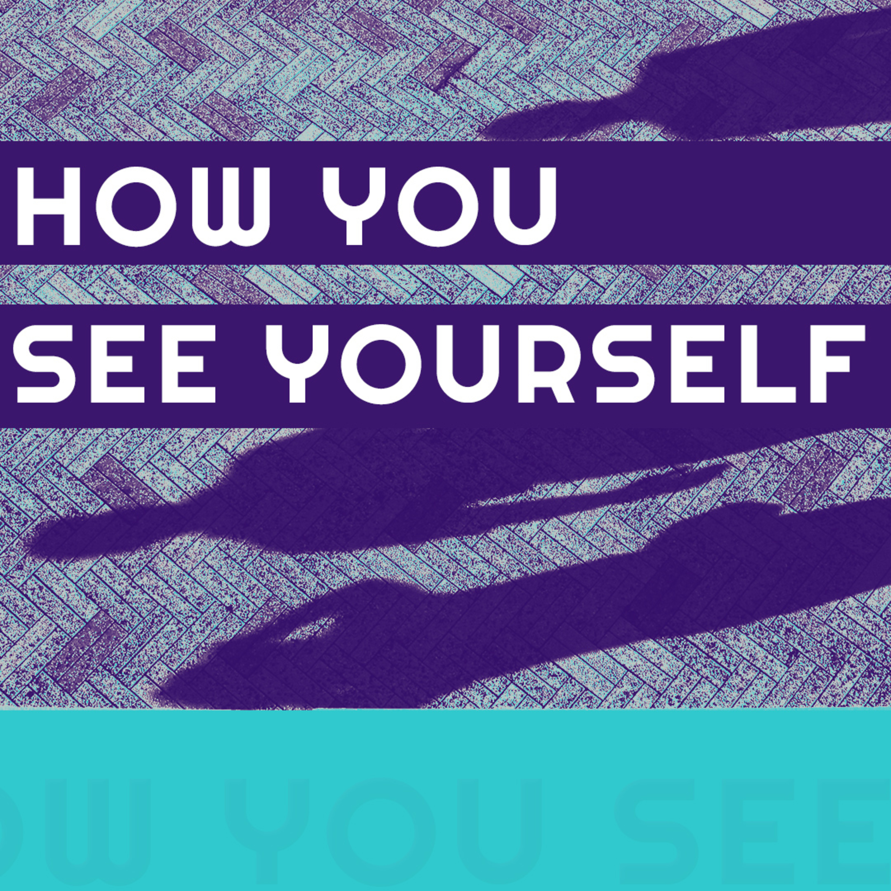 How You See Yourself episode artwork