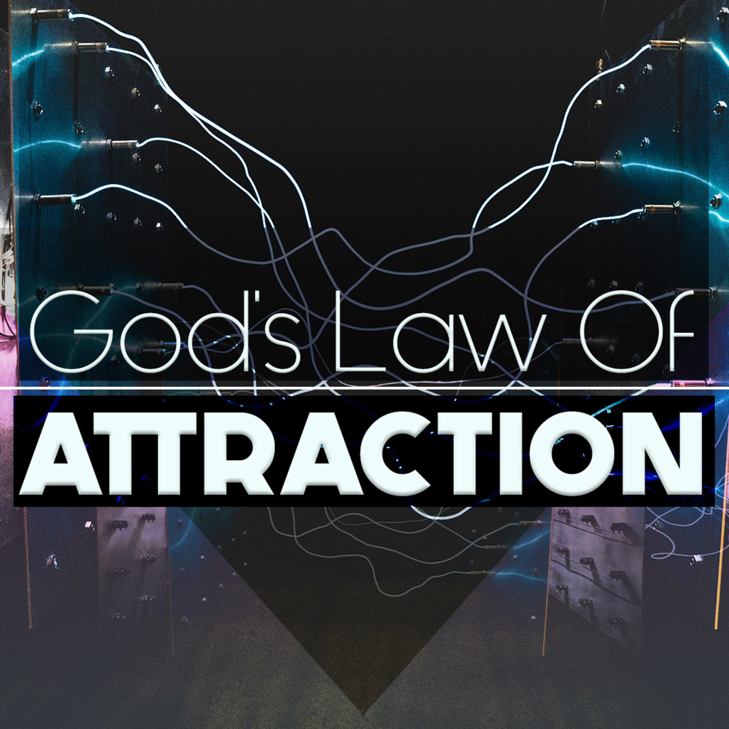 God's Law Of Attraction episode artwork