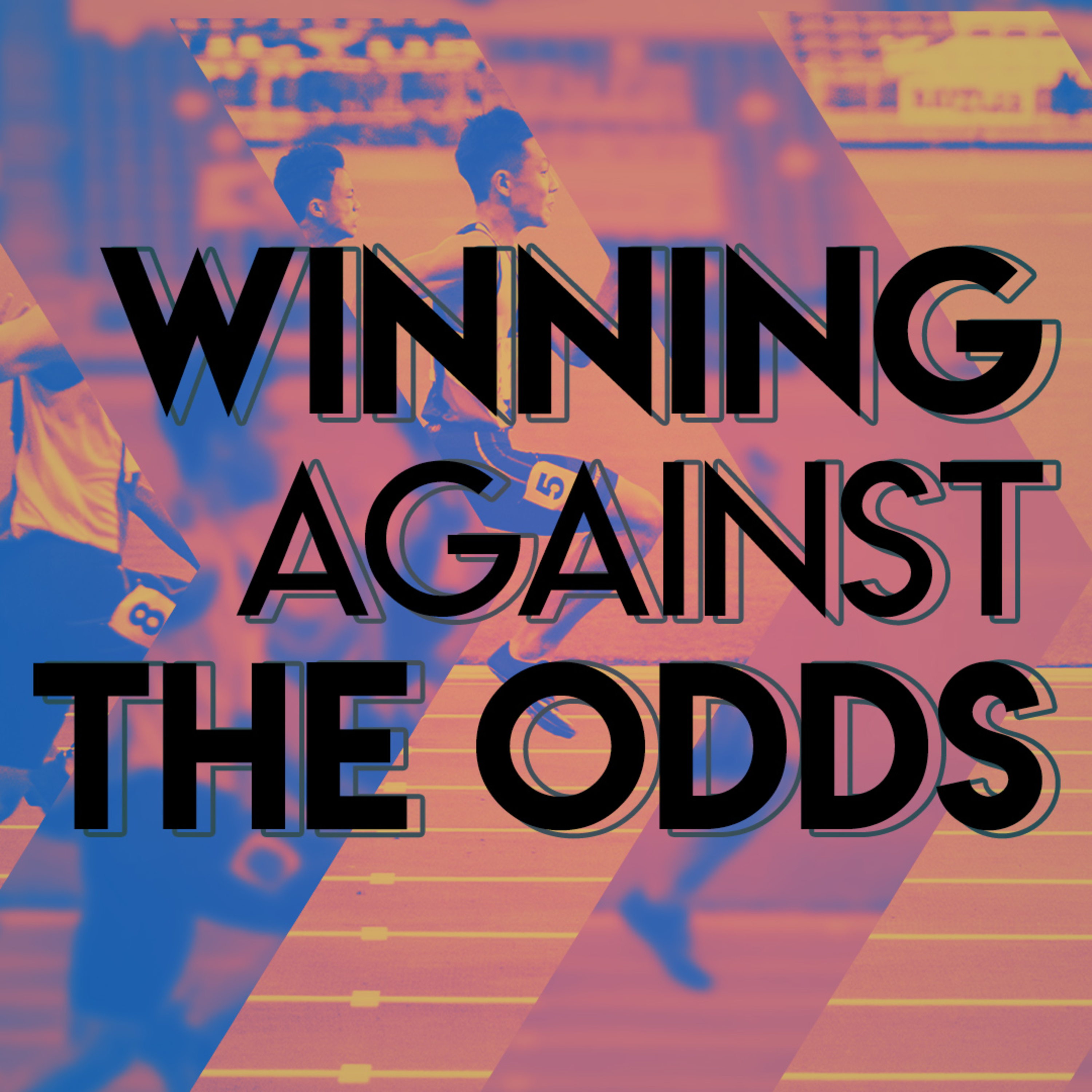 Winning Against The Odds episode artwork