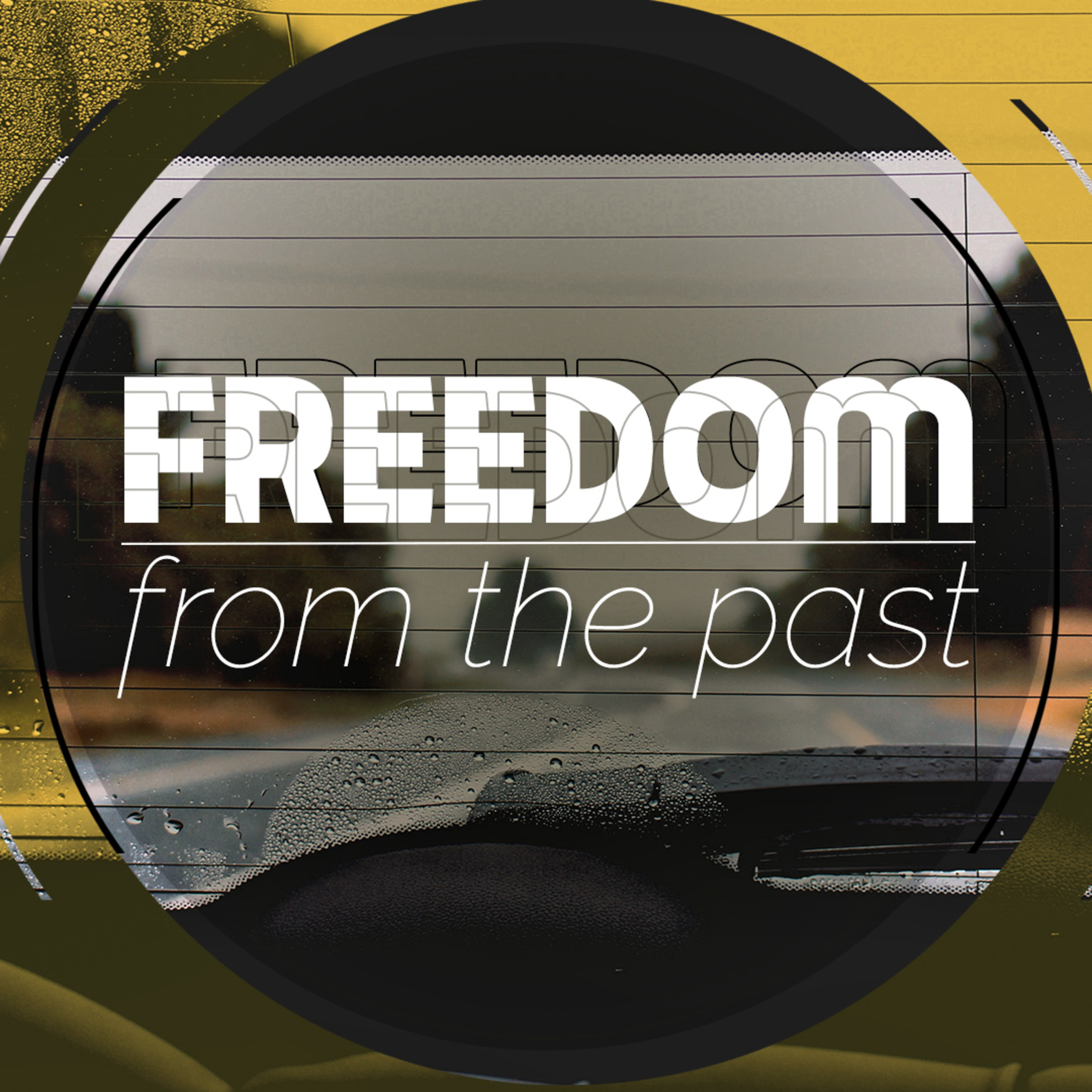 Freedom From The Past episode artwork
