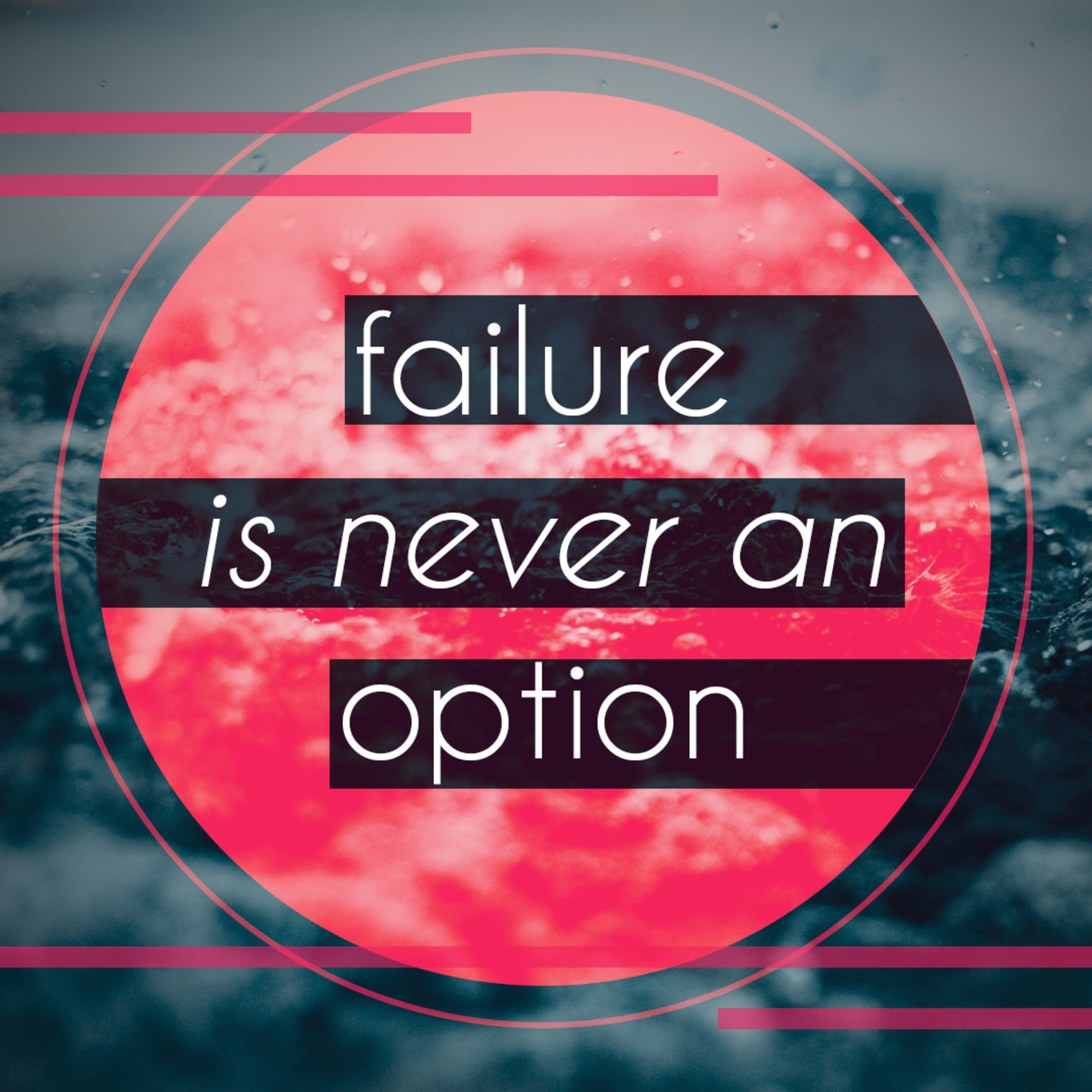Failure Is Never An Option episode artwork