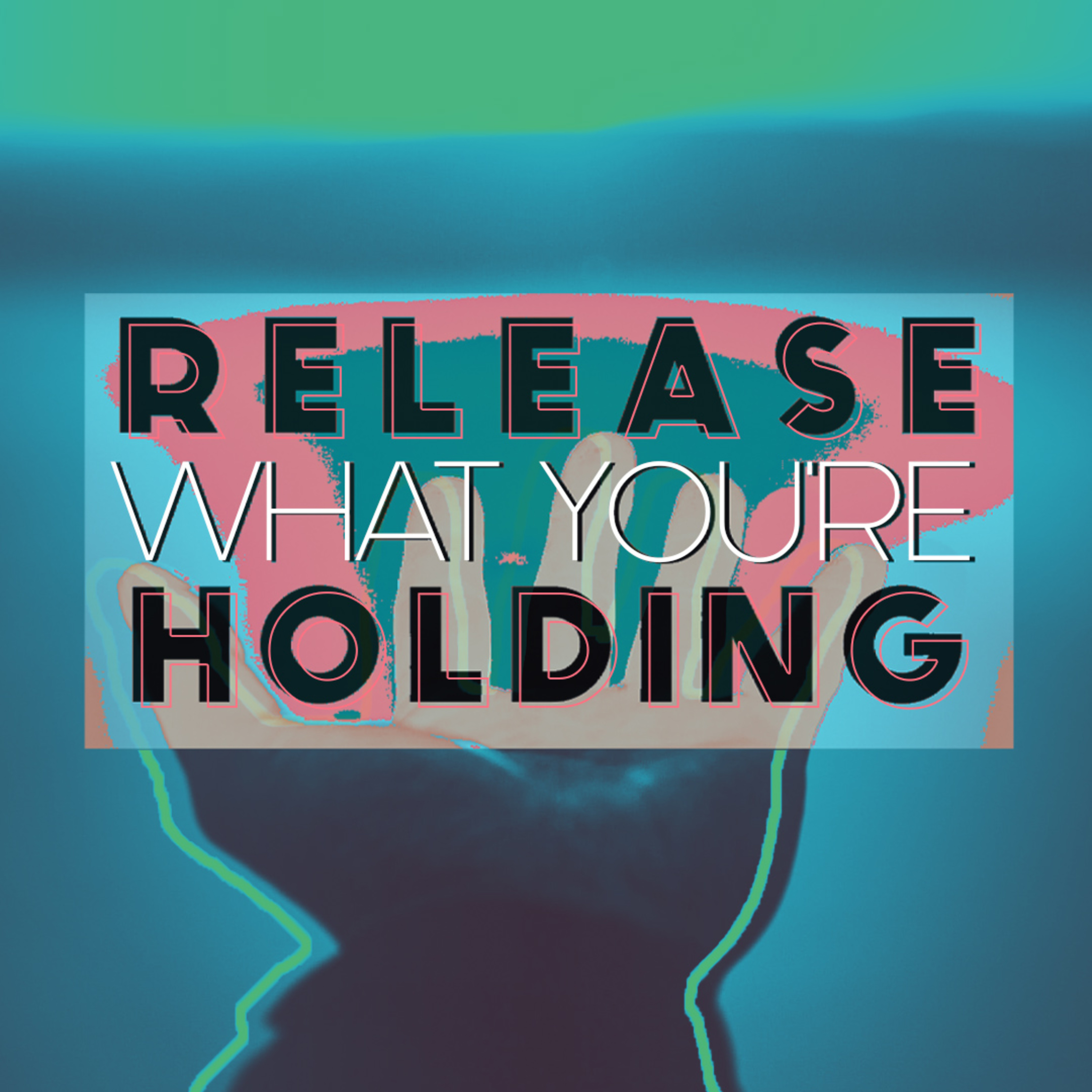 Release What You're Holding episode artwork