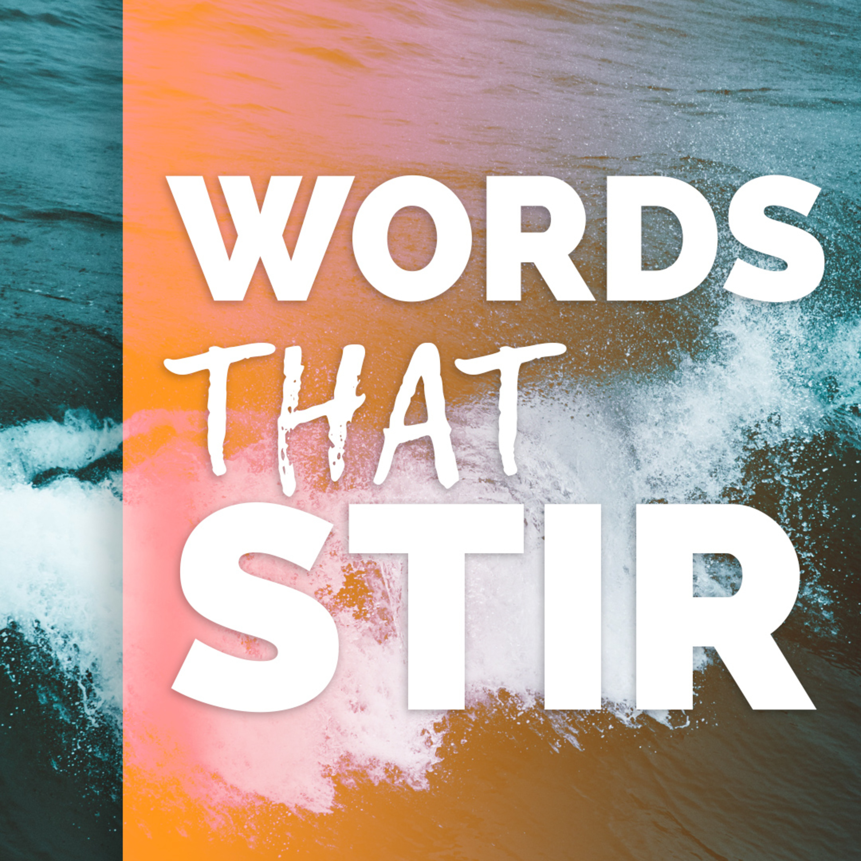 Words That Stir episode artwork