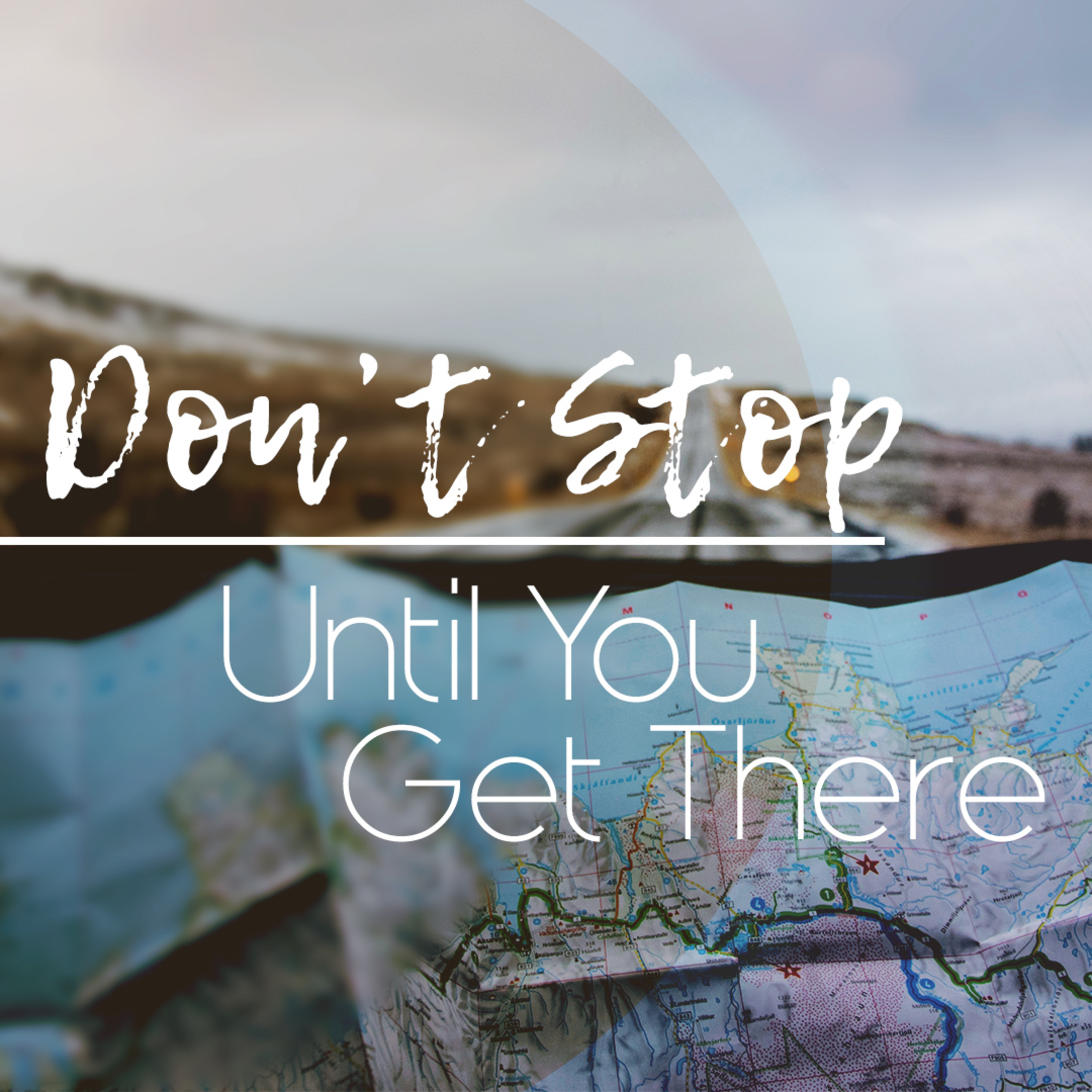 Don't Stop Until You Get There episode artwork