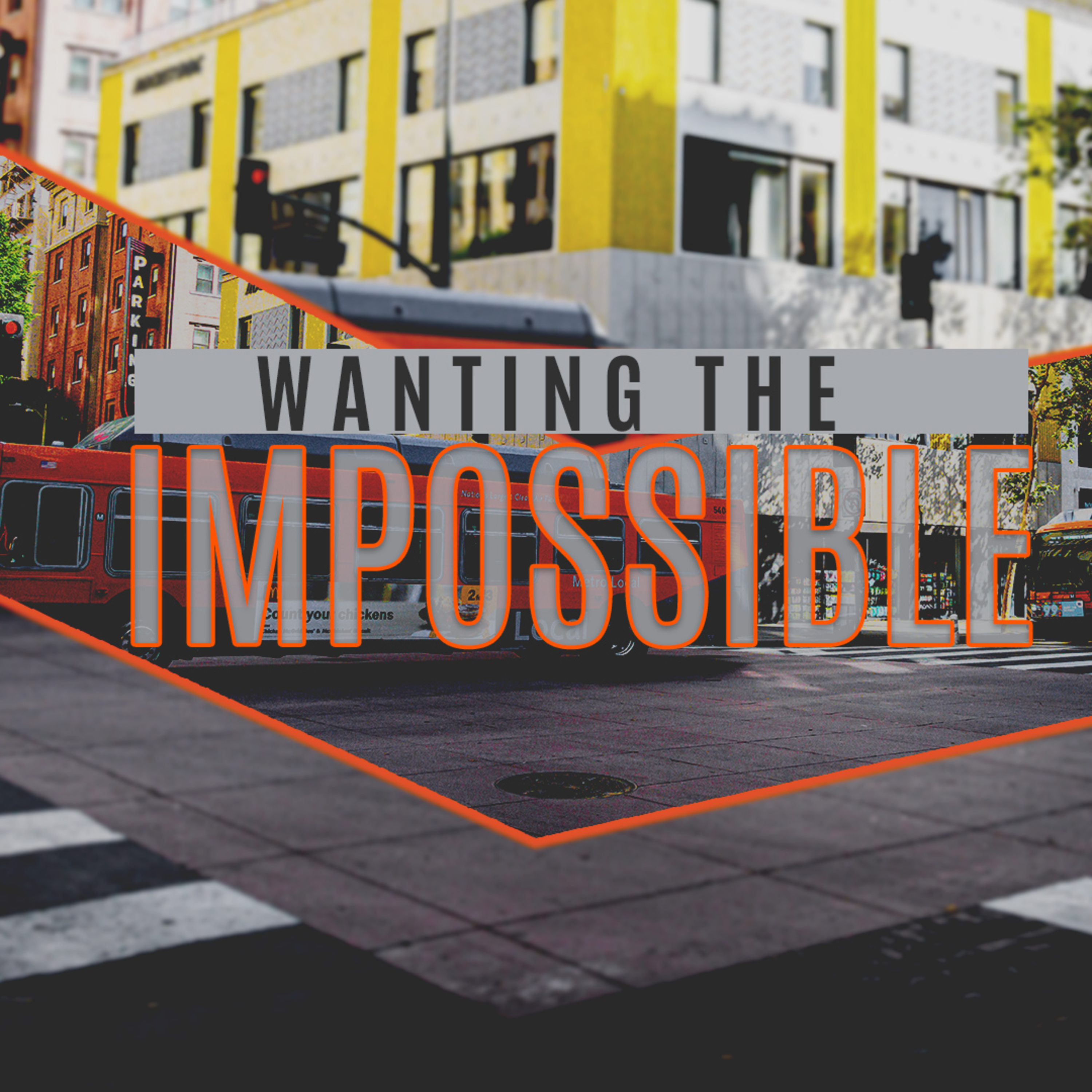 Wanting The Impossible episode artwork