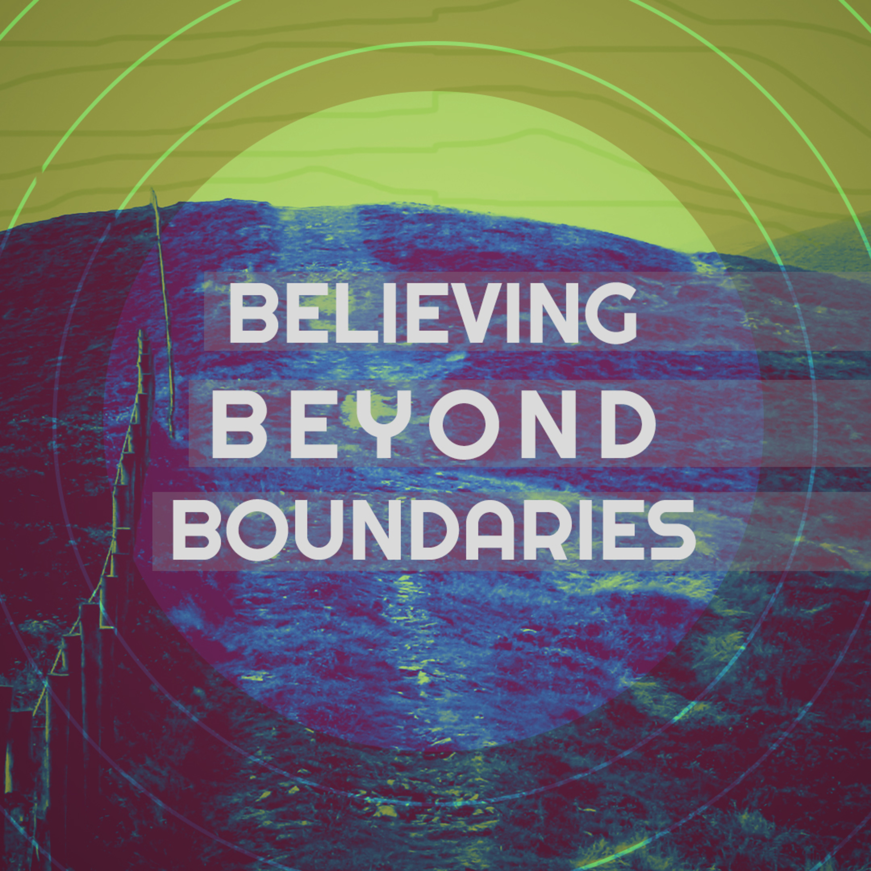 Believing Beyond Boundaries episode artwork