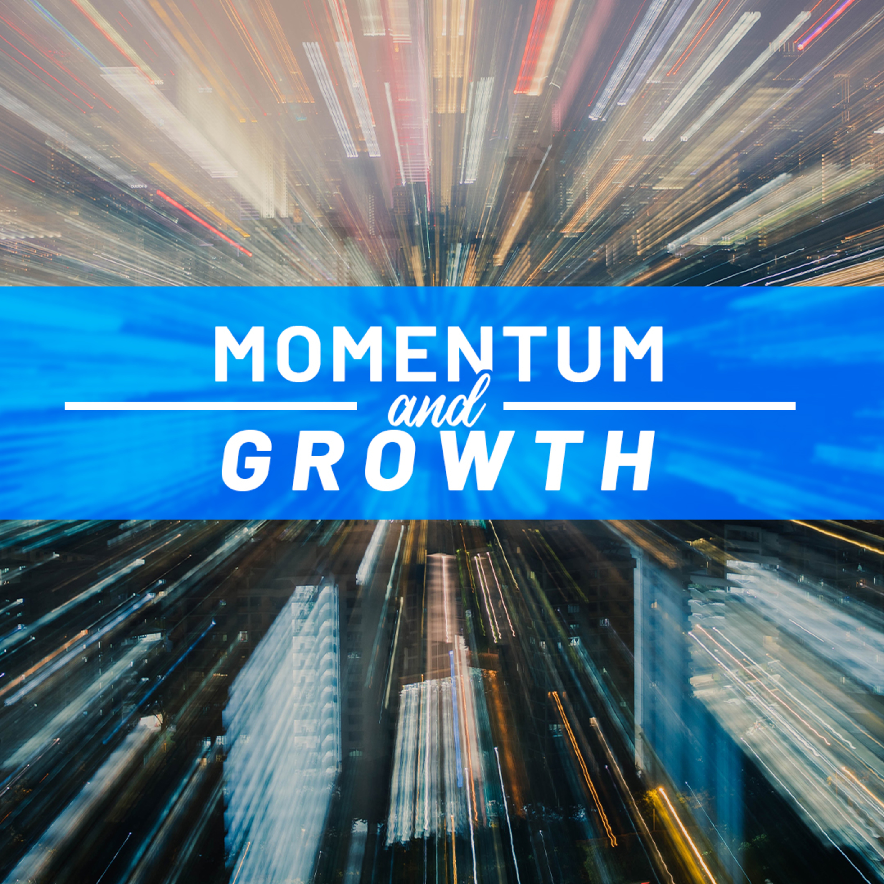 Momentum And Growth episode artwork