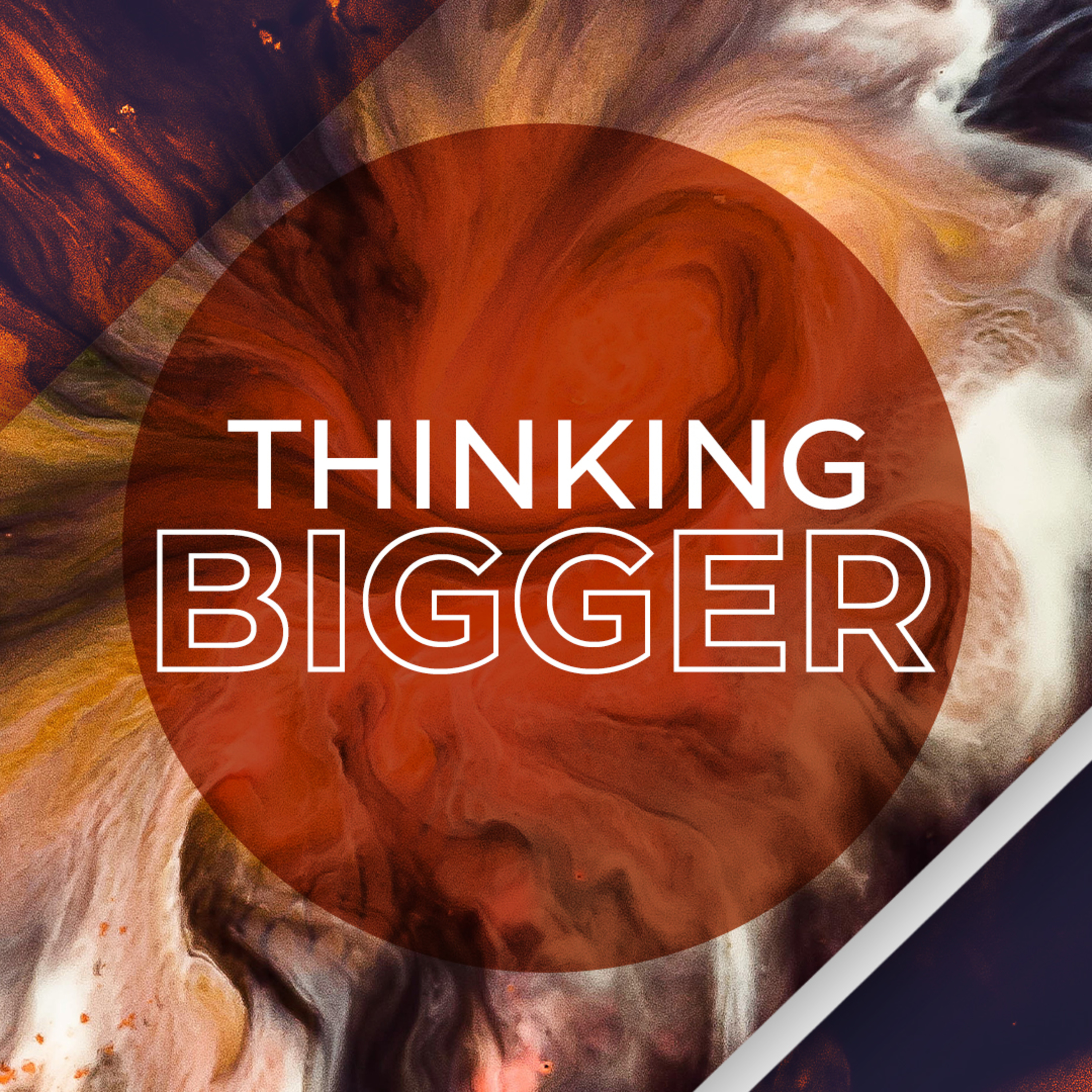 Thinking Bigger episode artwork