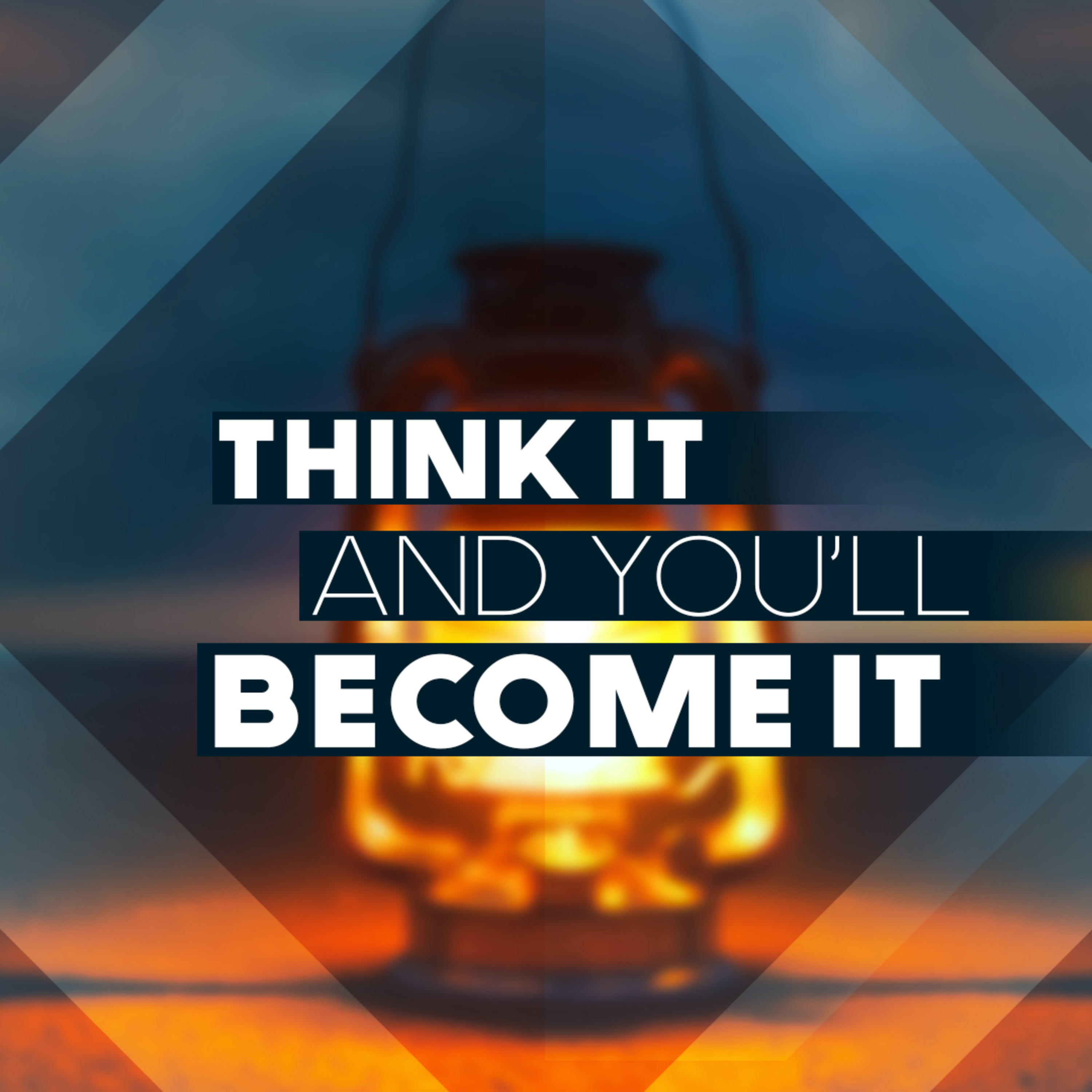 Think It And You'll Become It episode artwork