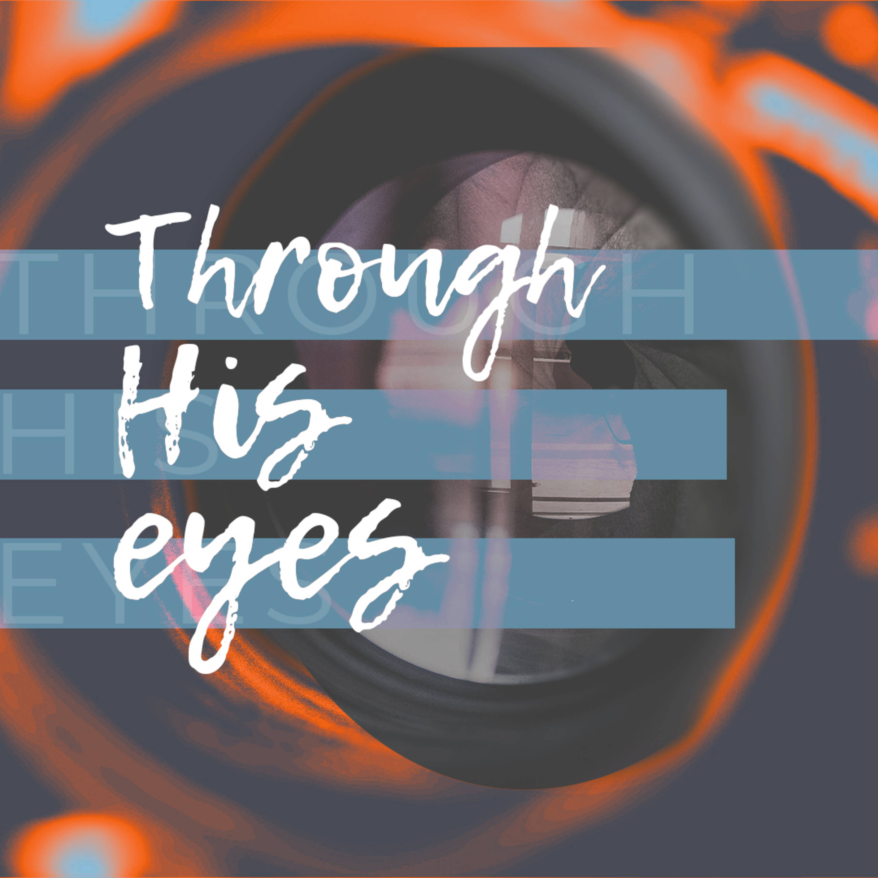 Through His Eyes episode artwork