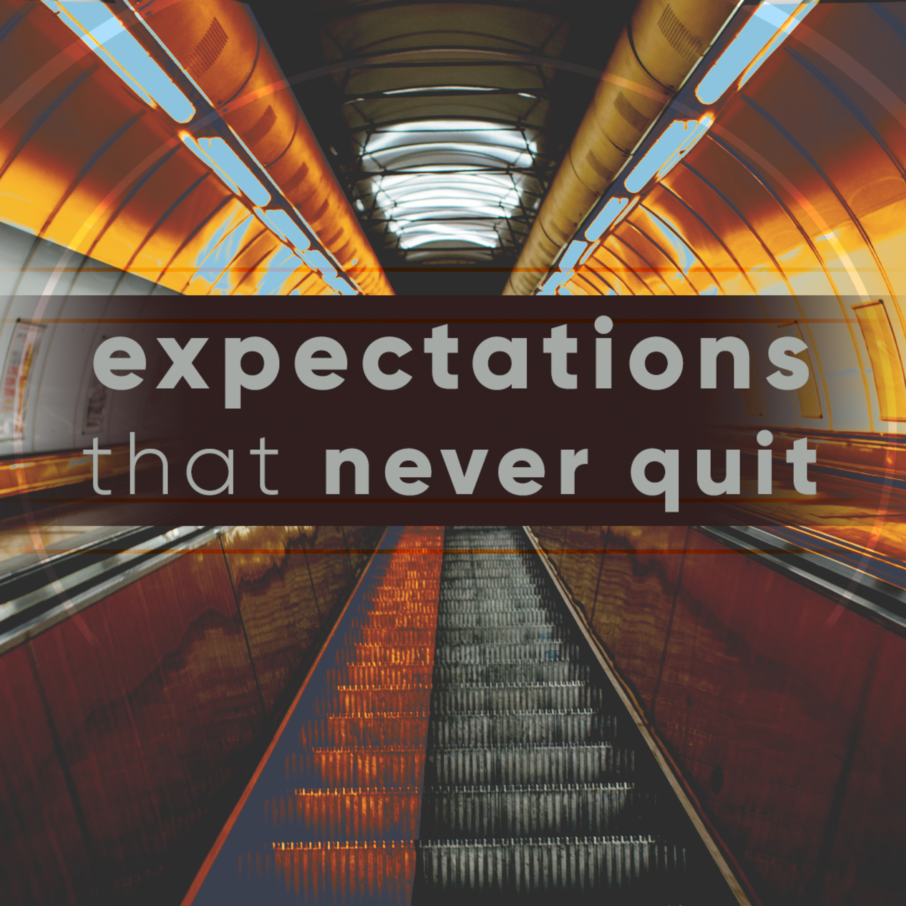 Expectations That Never Quit episode artwork