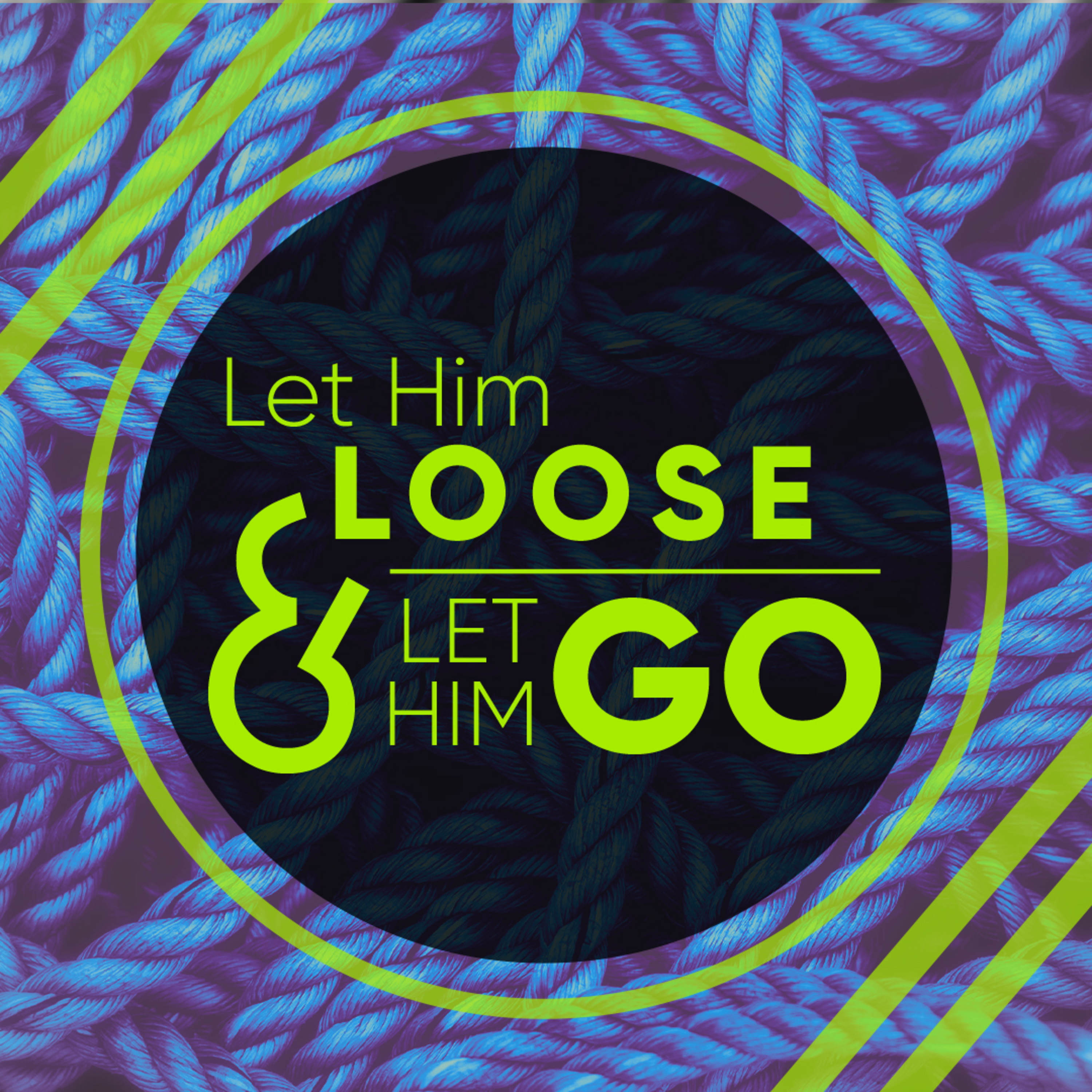 Let Him Loose & Let Him Go episode artwork
