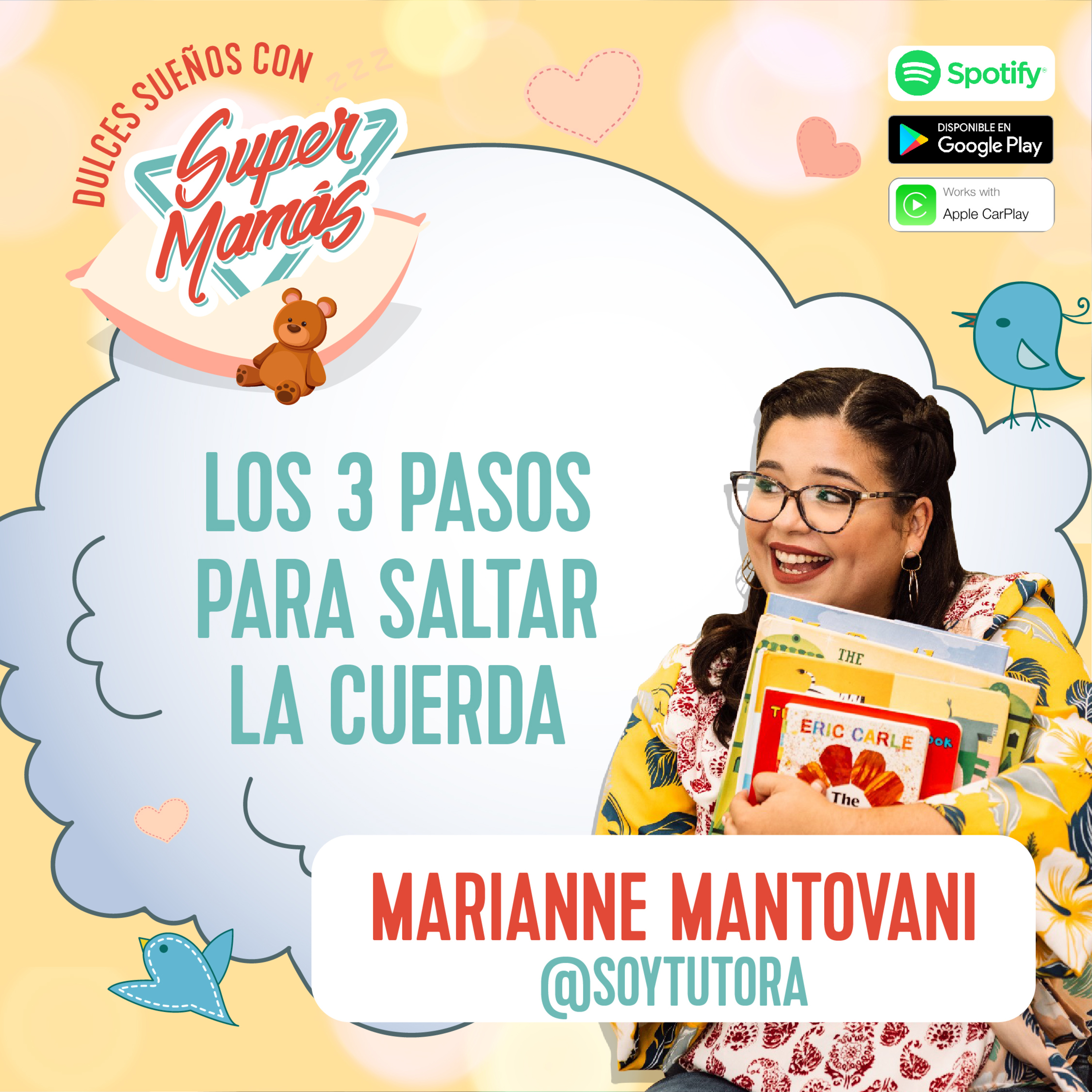 Dulces Sueños con Súper Mamás📖🧸 - Los 3 pasos para saltar la cuerda✨ episode artwork
