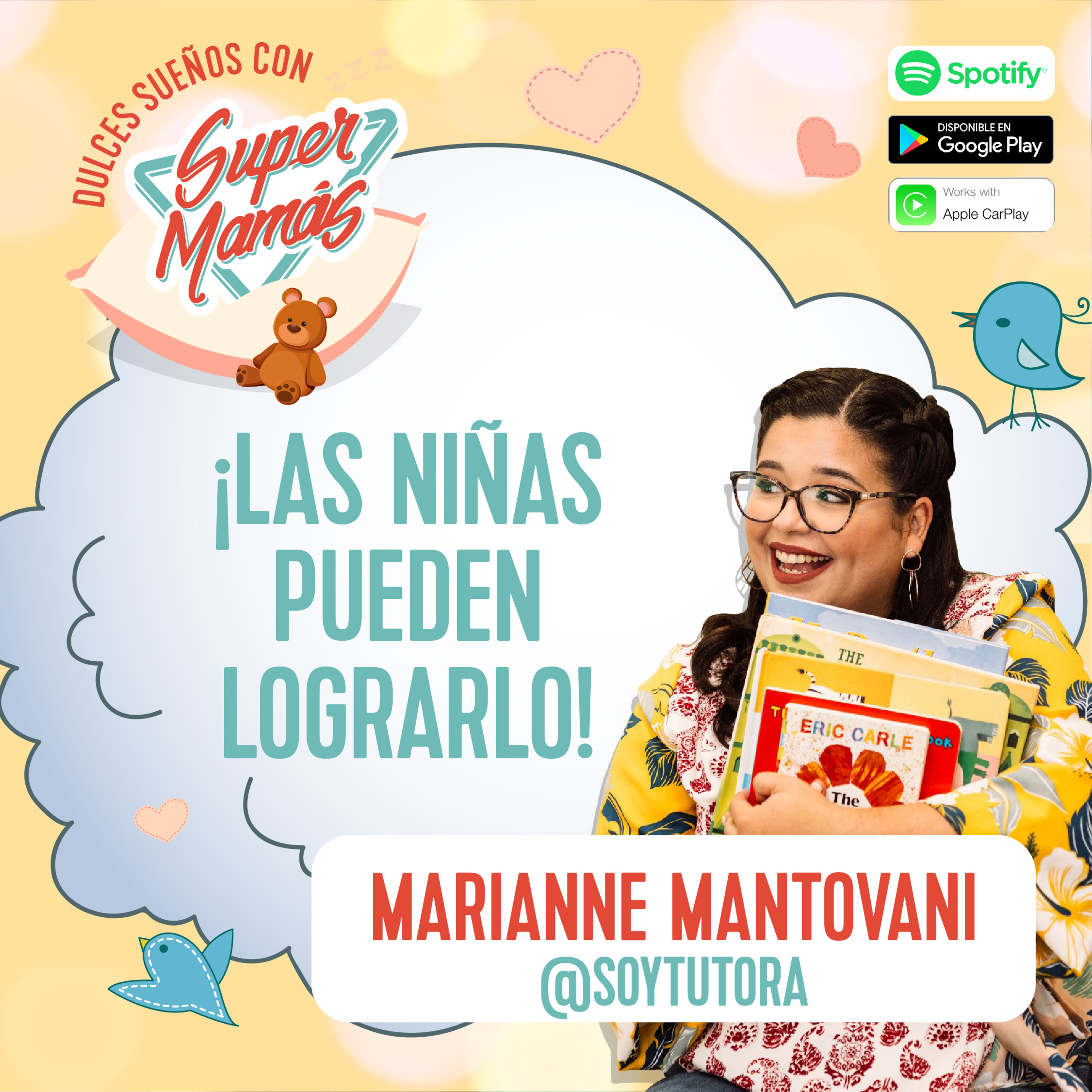 Dulces Sueños con Súper Mamás📖🧸 - ¡Las niñas pueden lograrlo! ✨ episode artwork