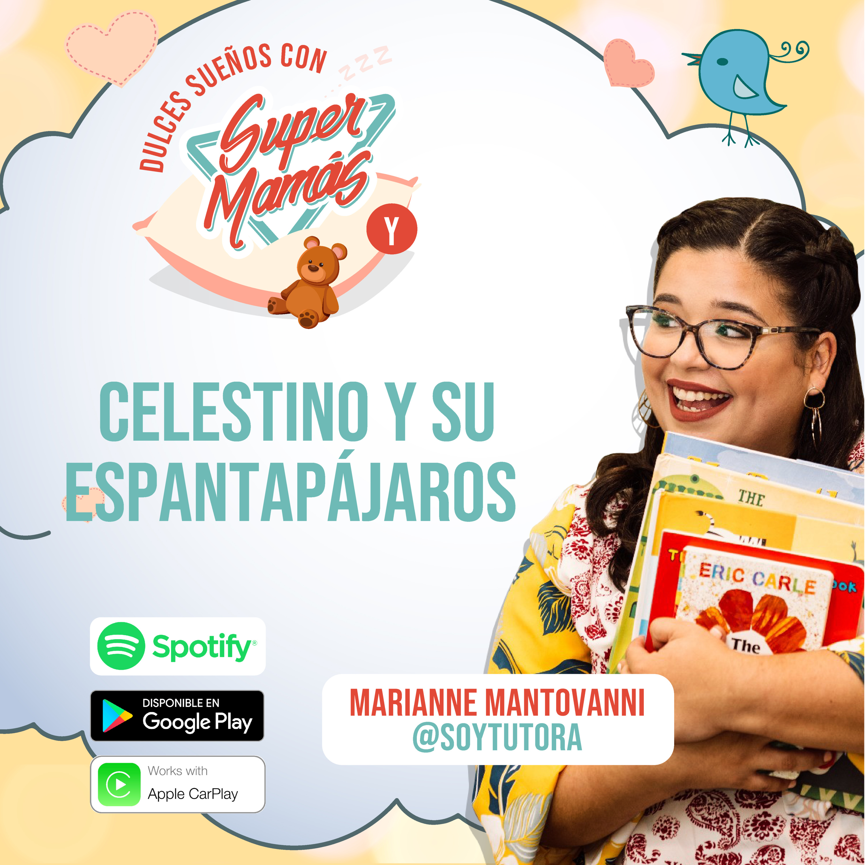 Dulces Sueños con Súper Mamás📖🧸 - Celestino y su espantapájaros ✨ episode artwork