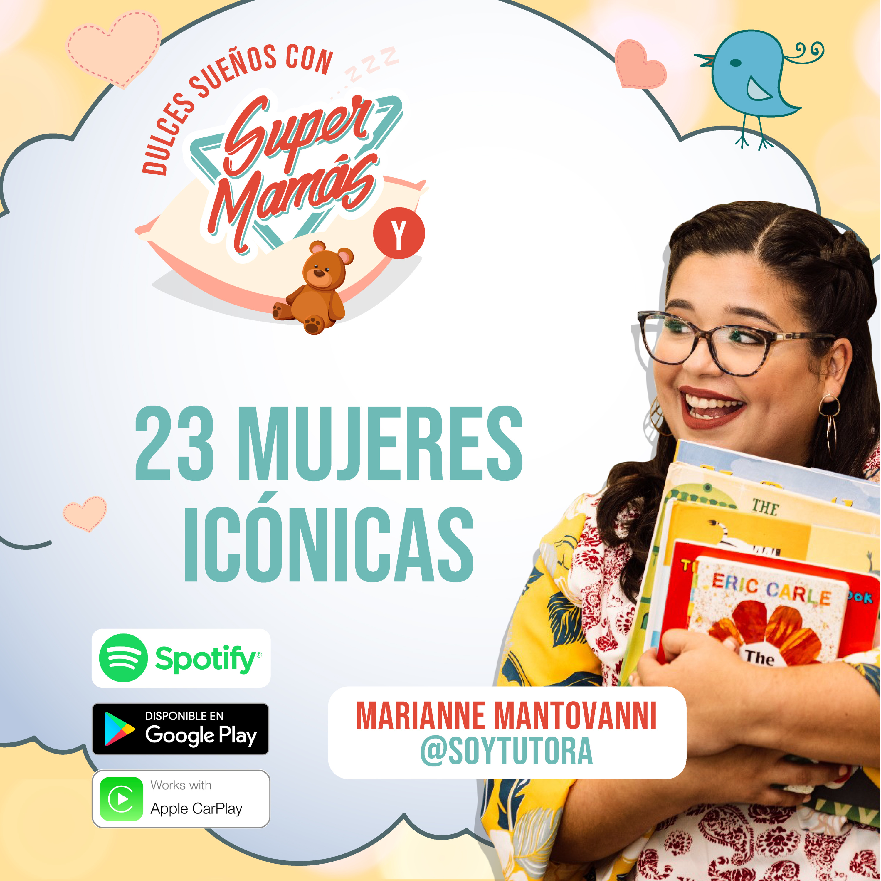 Dulces Sueños con Súper Mamás📖🧸 - 23 Mujeres Icónicas ✨ episode artwork