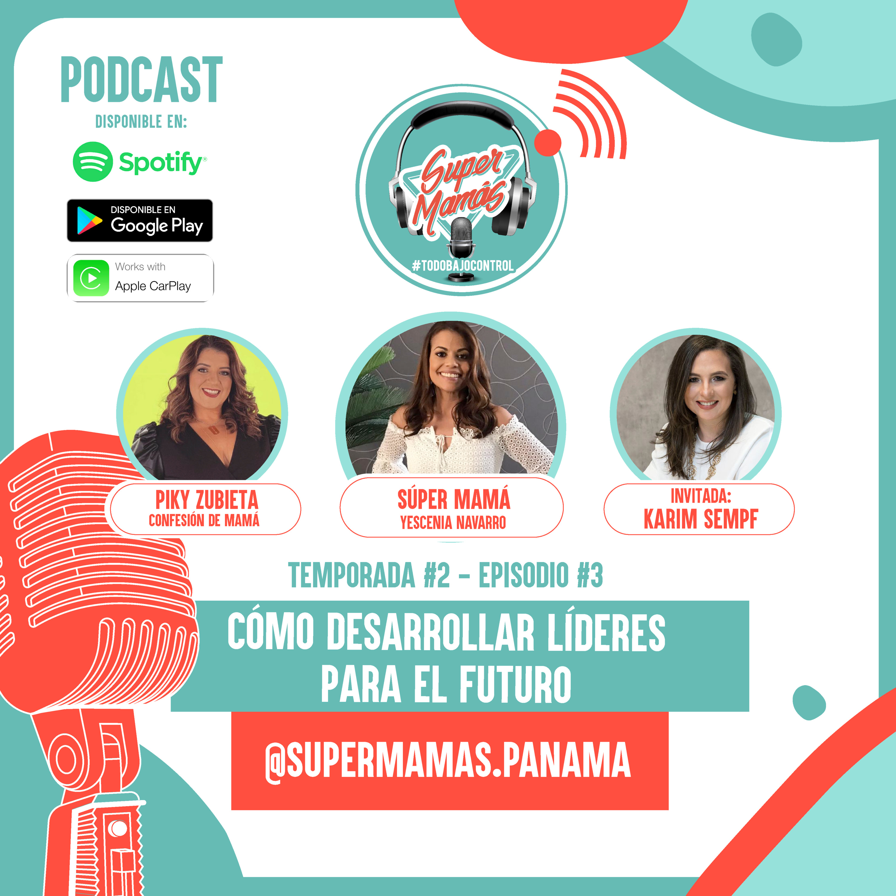 Podcast Episodio # 3 - Cómo desarrollar líderes para el futuro💕 episode artwork