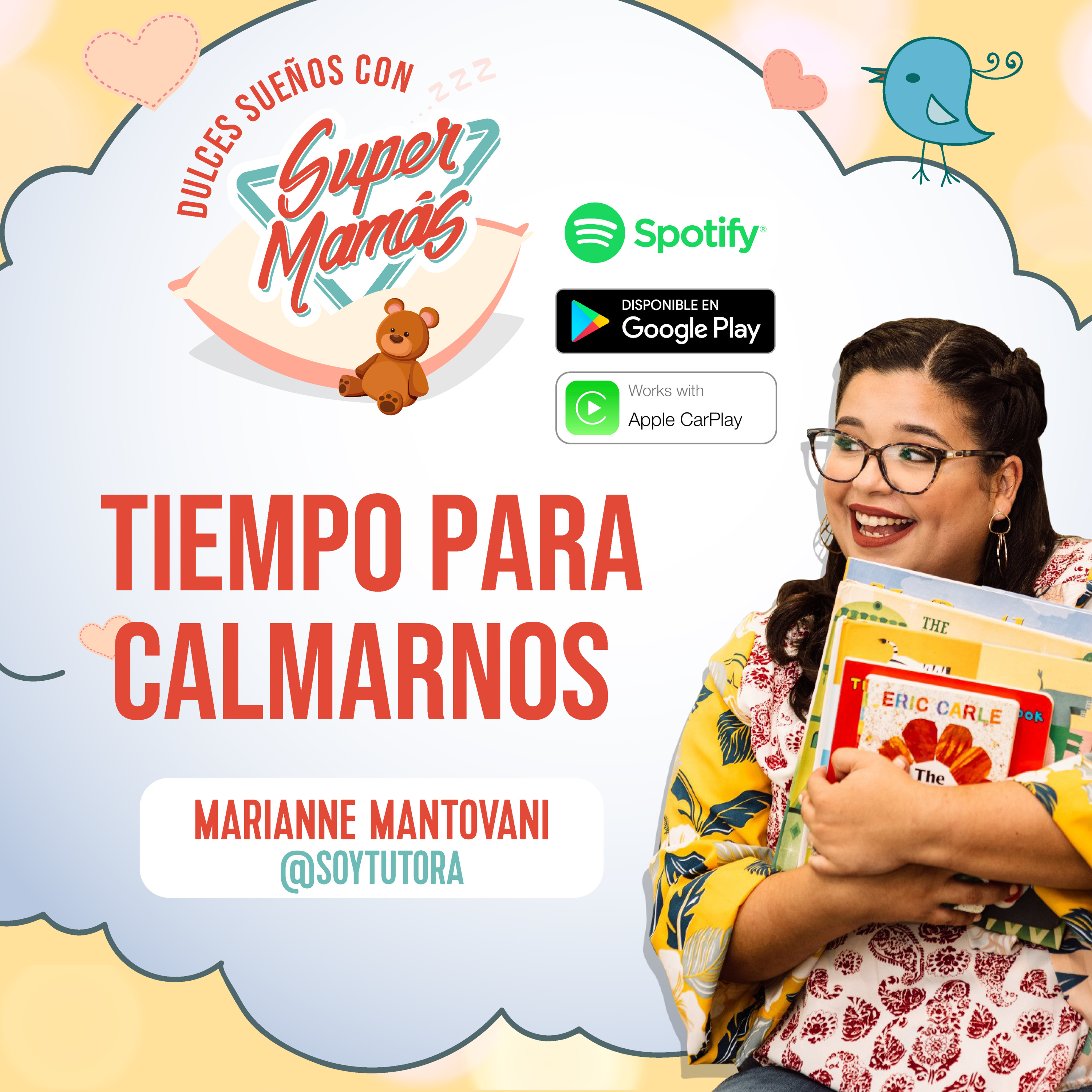 Dulces Sueños con Súper Mamás📖🧸 - Tiempo para calmarnos✨ episode artwork