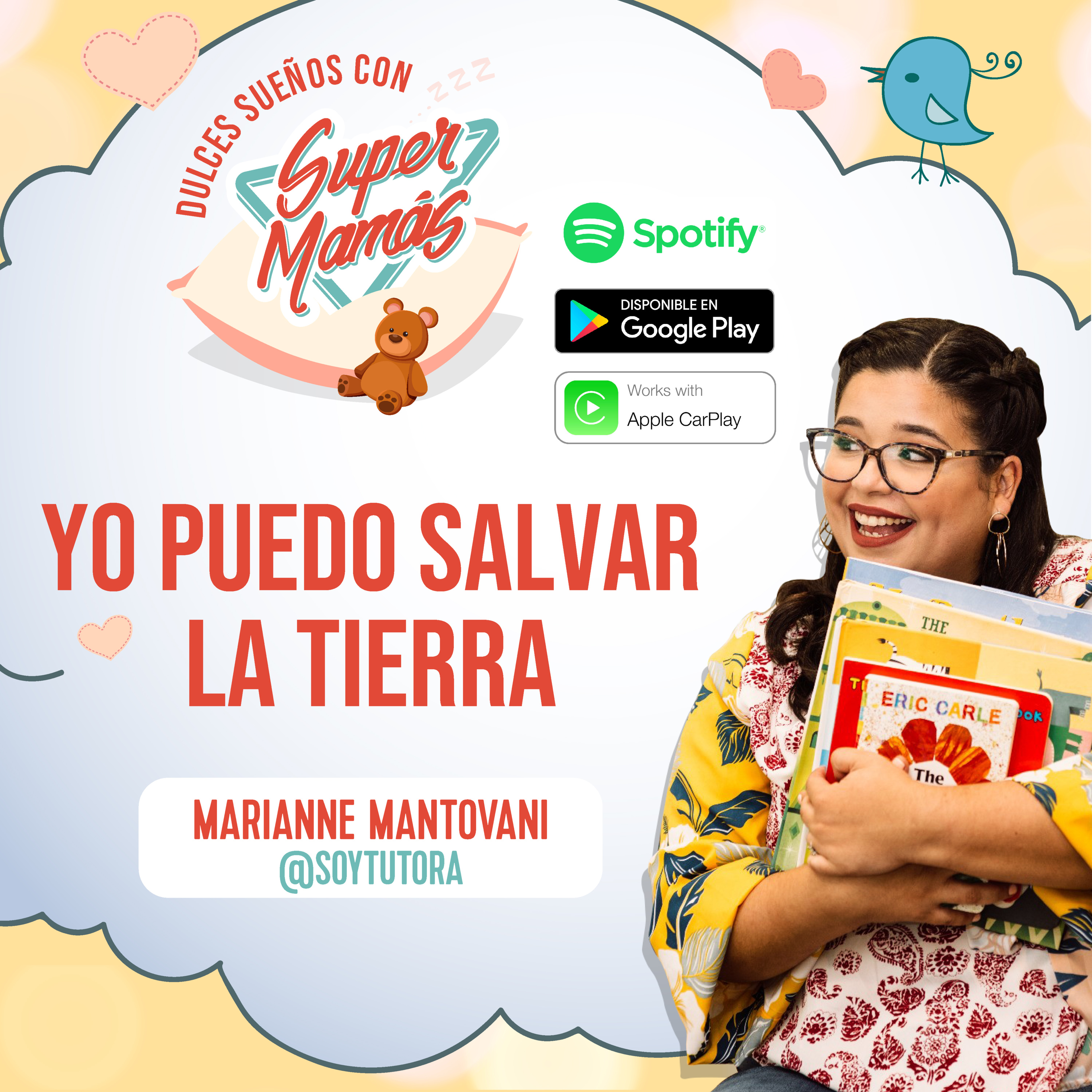 Dulces Sueños con Súper Mamás📖🧸 - Yo puedo salvar la tierra 🌎 ✨ episode artwork