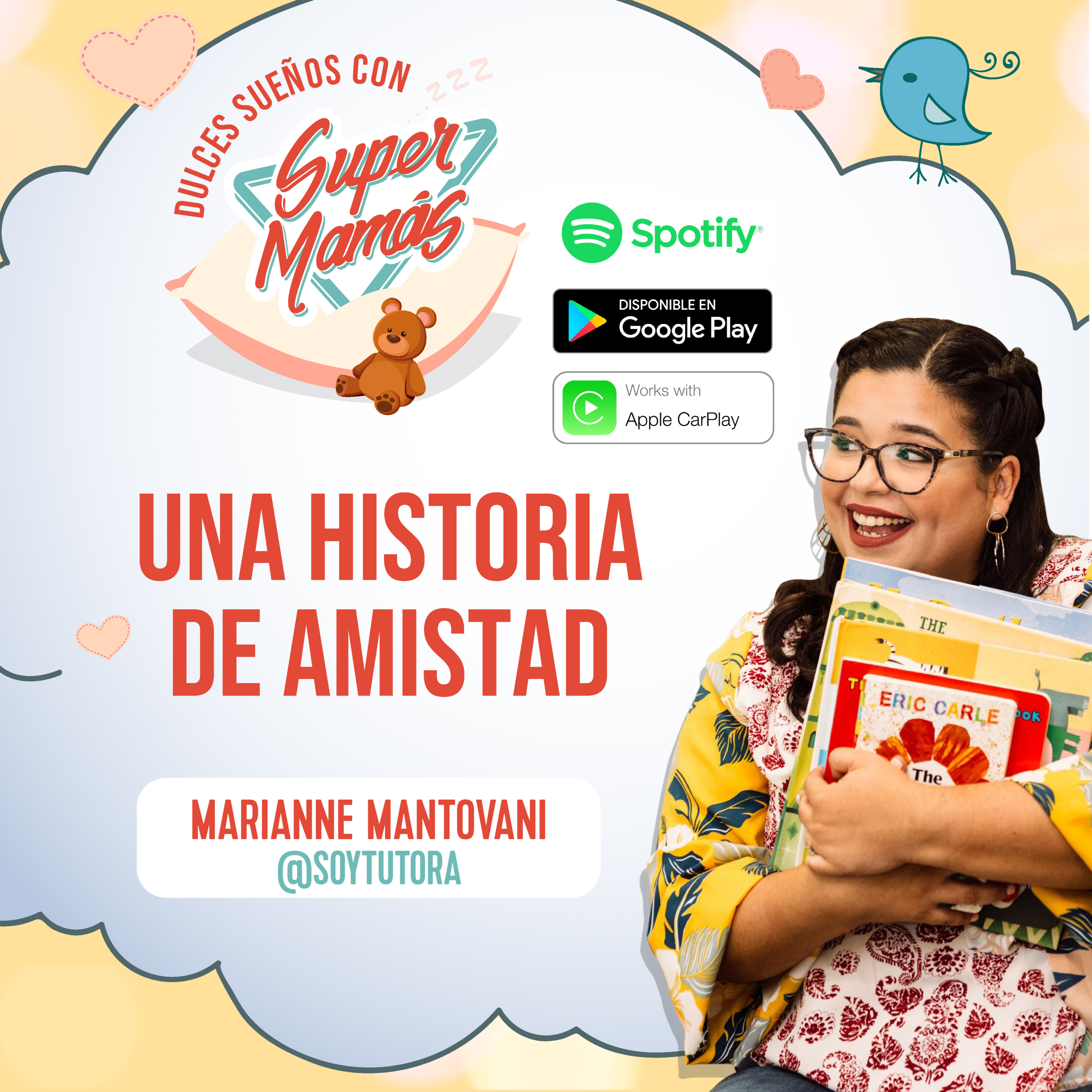 Dulces Sueños con Súper Mamás📖🧸 - UNA HISTORIA DE AMISTAD ✨ episode artwork