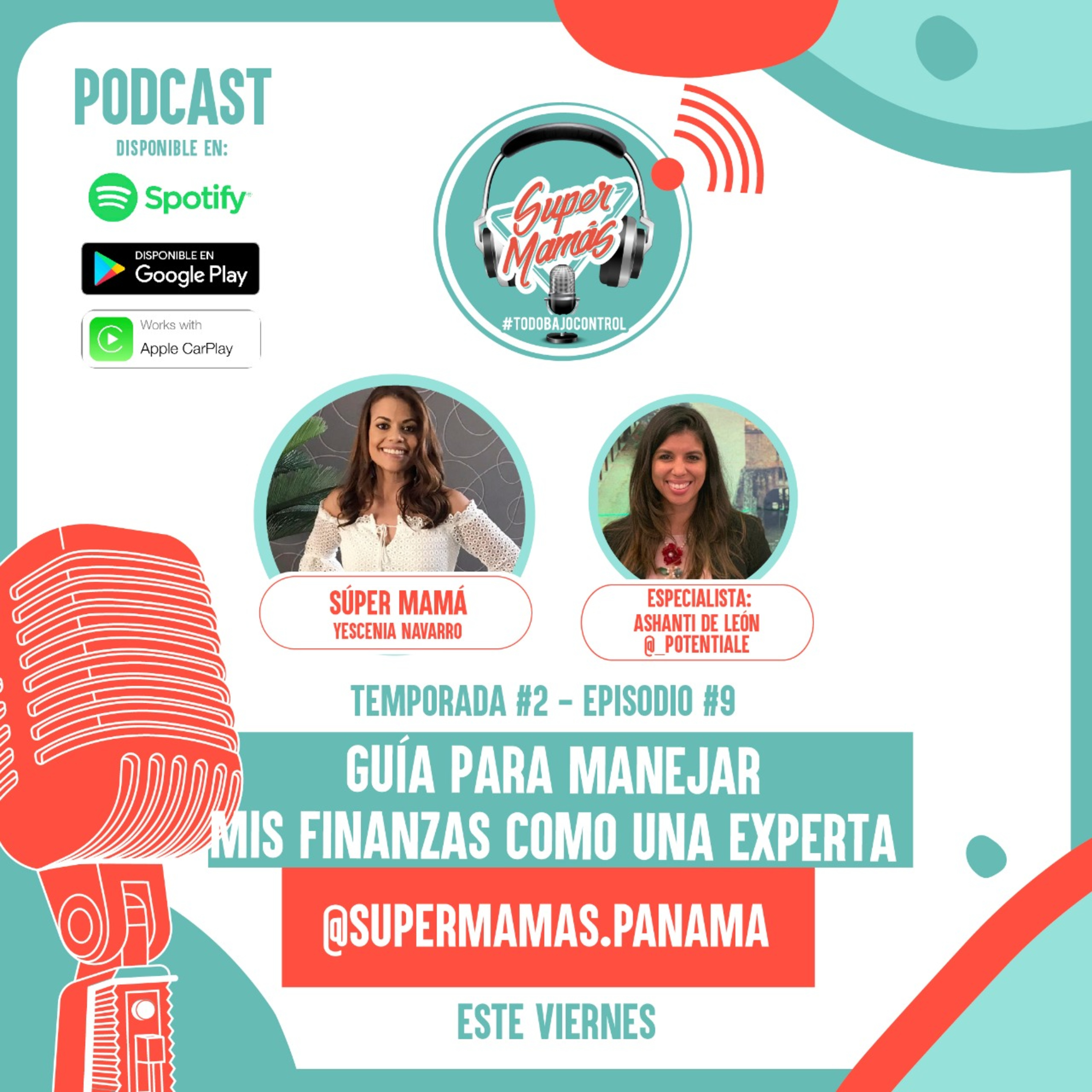 Podcast 💕 - Episodio # 9 -Guía para manejar mis finanzas como una experta episode artwork