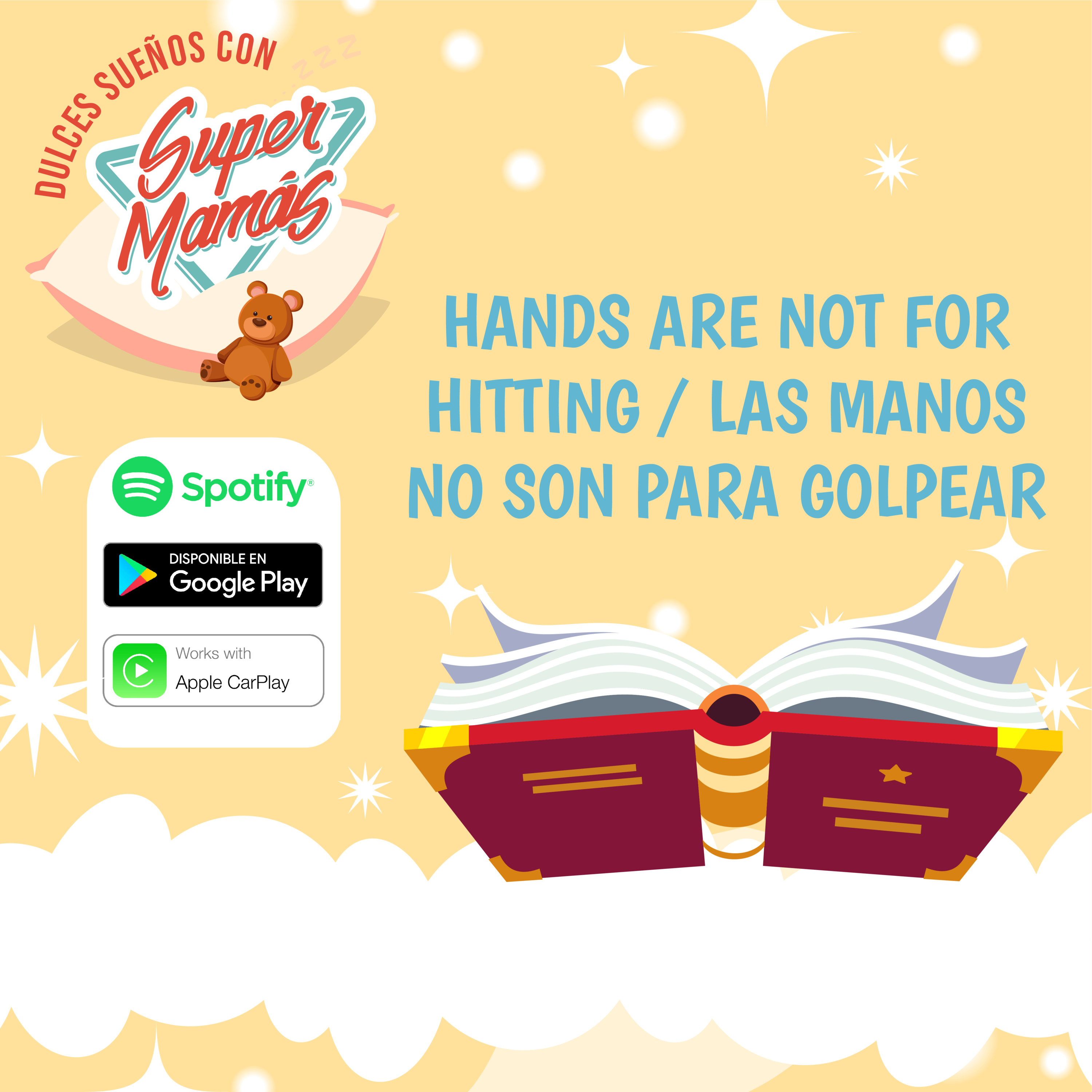 Dulces Sueños con Súper Mamás📖🧸 - HANDS ARE NOT FOR HITTING / LAS MANOS NO SON PARA GOLPEAR✨ episode artwork