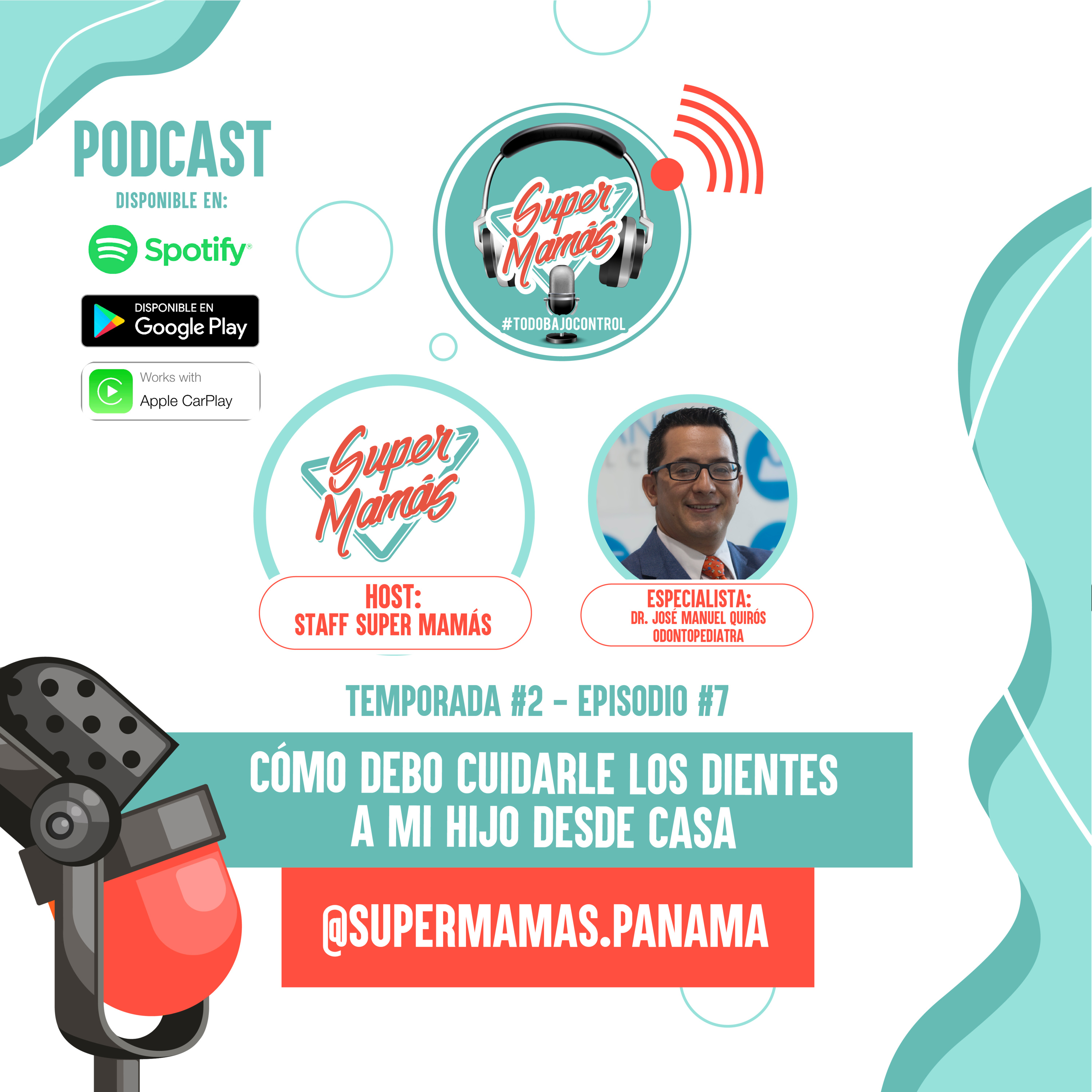 Podcast 💕 - Episodio #8 - Cómo cuidarle los dientes a mi hijo en casa 🦷 episode artwork