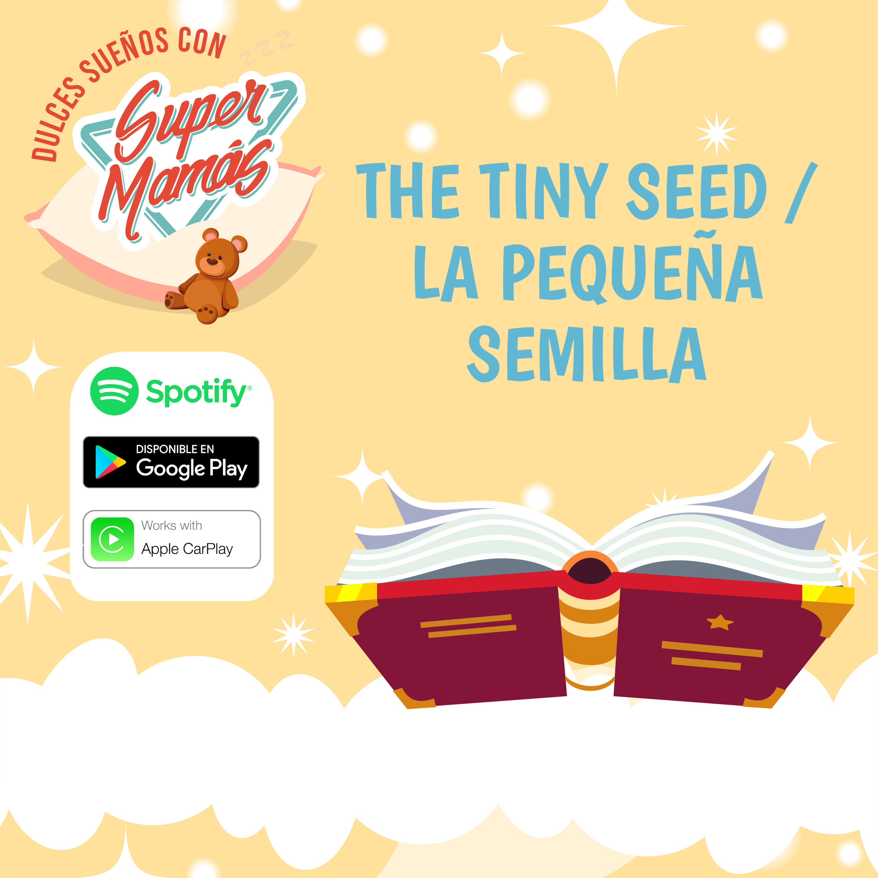 Dulces Sueños con Súper Mamás📖🧸 - THE TINY SEED / LA PEQUEÑA SEMILLA✨ episode artwork