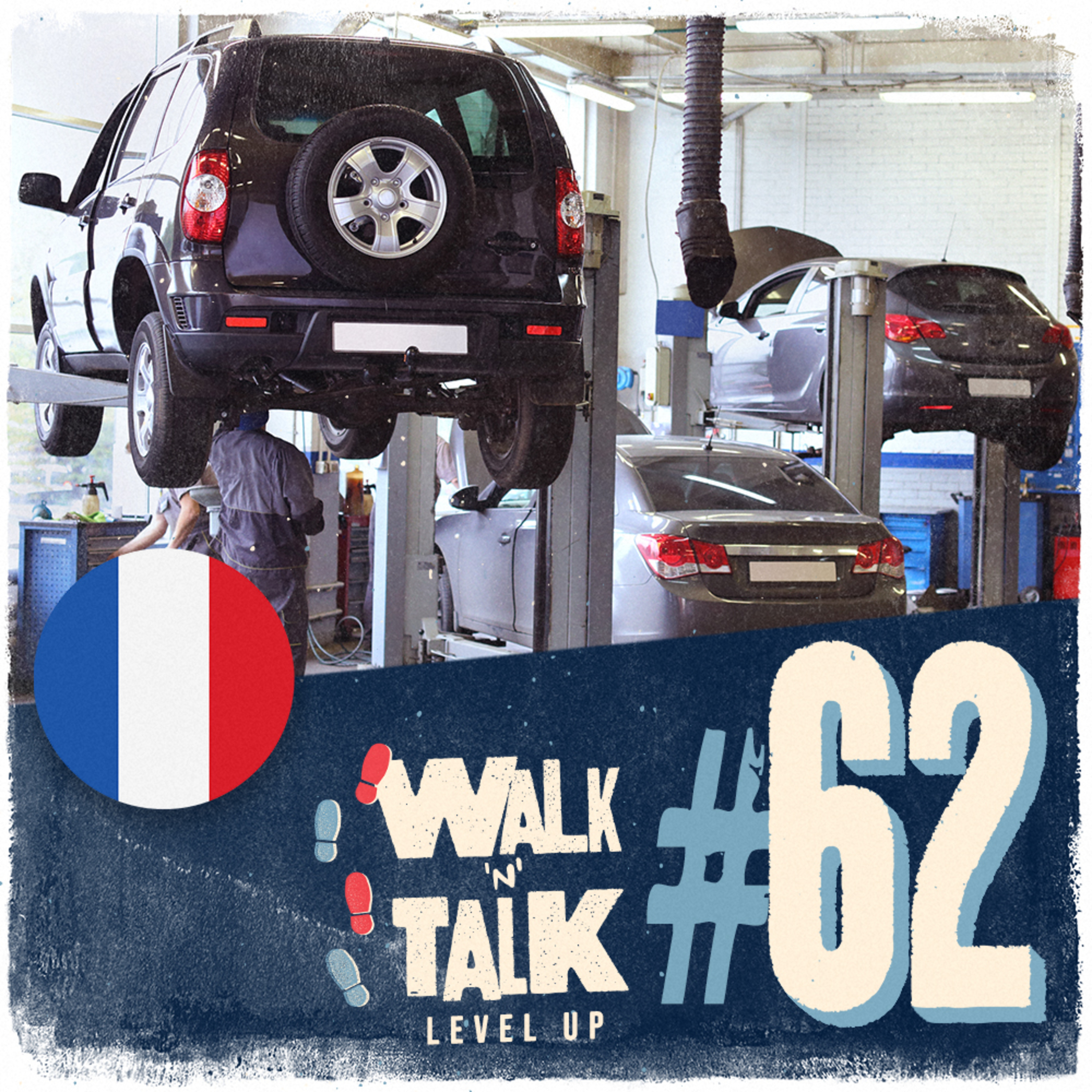 Walk 'n' Talk Level up Francês #62 - Échapper belle ! episode artwork