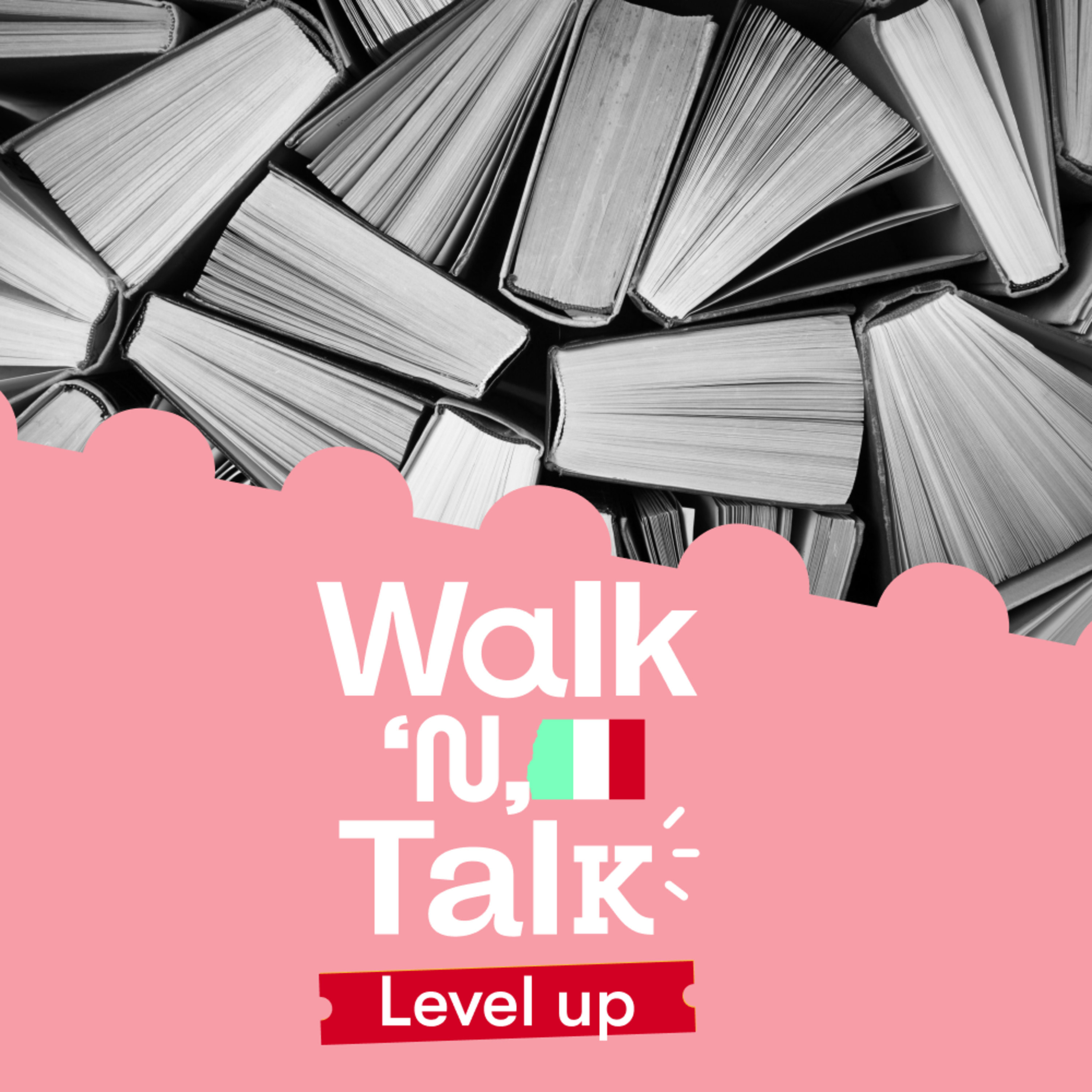 Preferisco i libri stampati - Walk ’n’ Talk Level Up Italiano