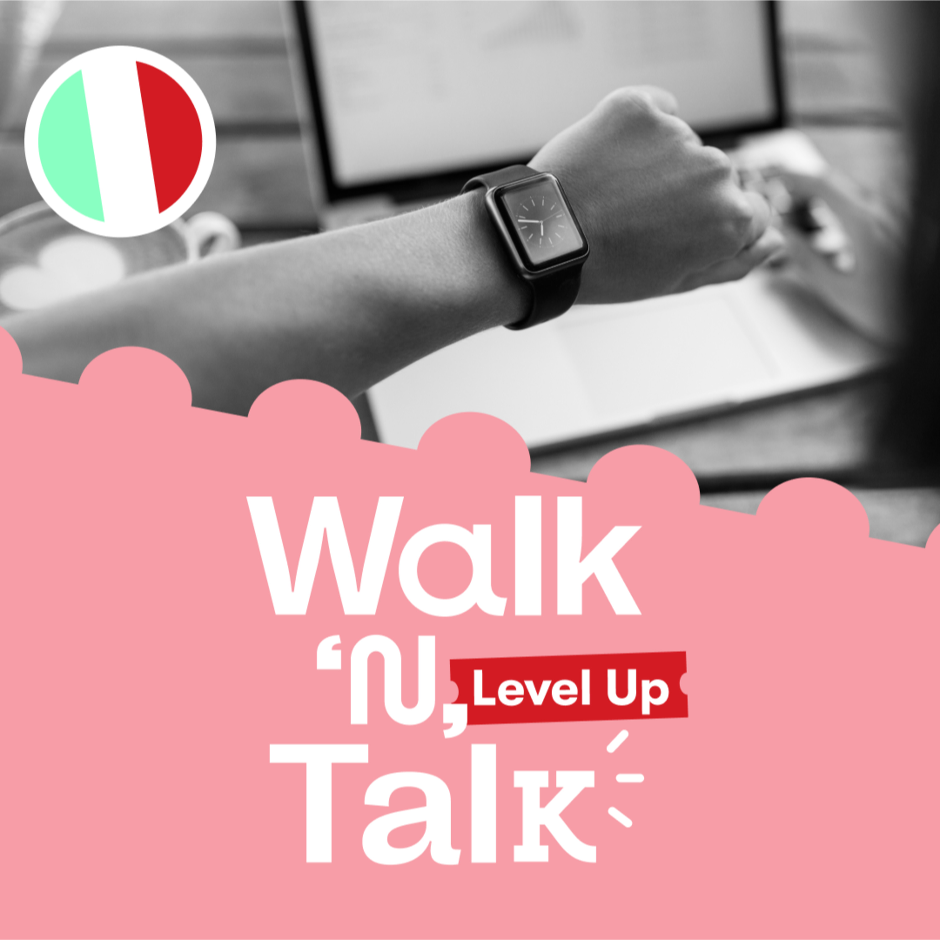 Credo che qualcosa sia andato storto - Walk 'n' Talk Level Up Italiano