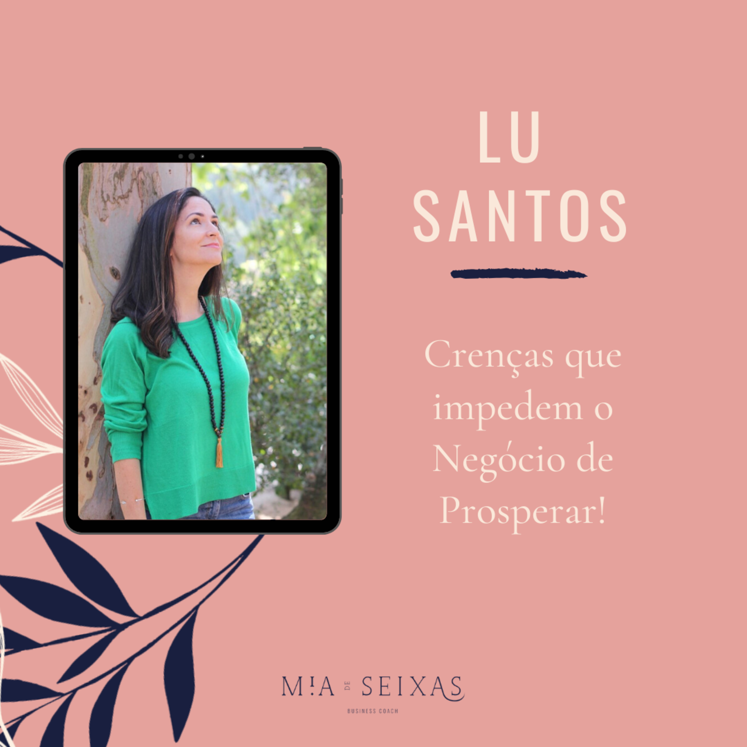 Mia de Seixas Podcast