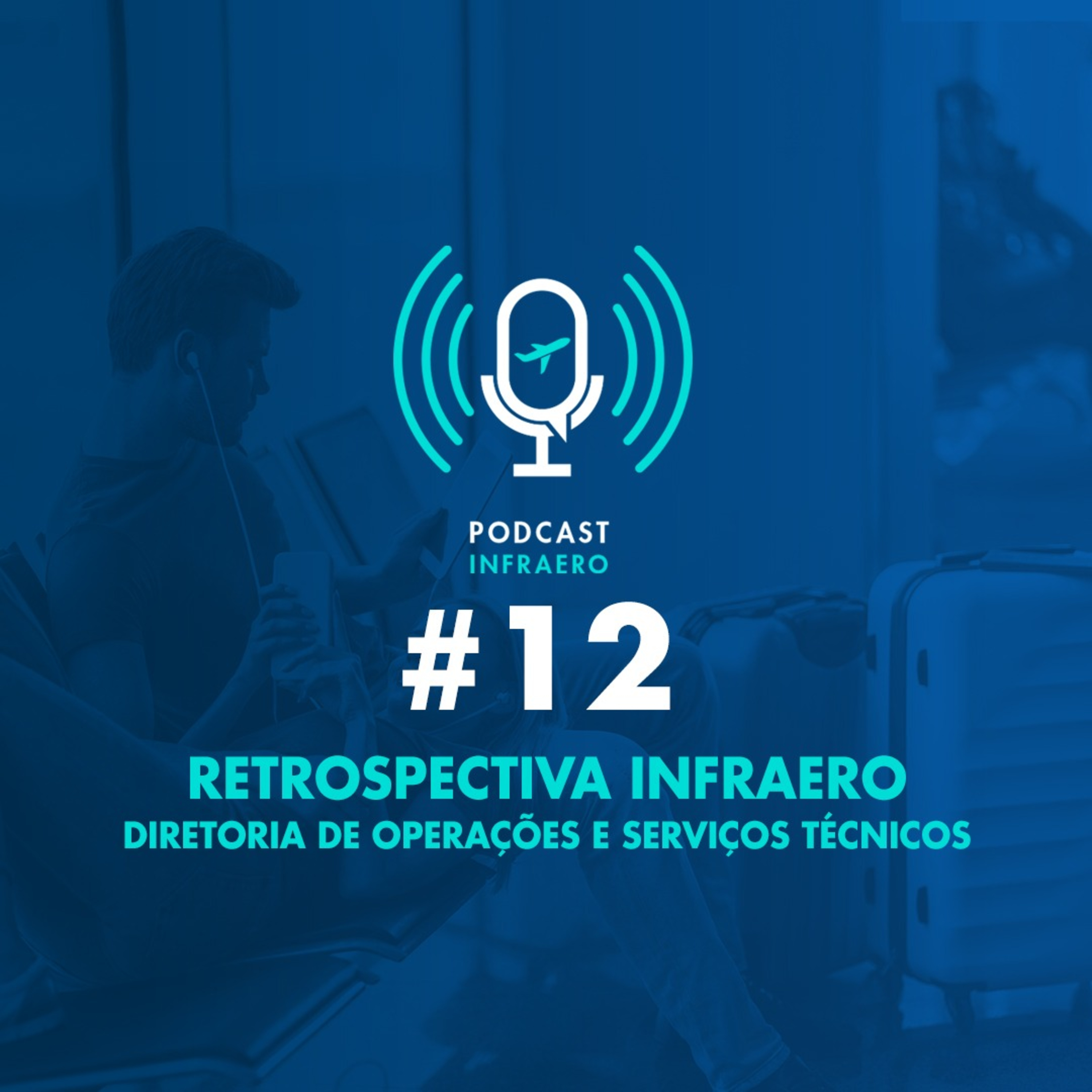Podcast Infraero