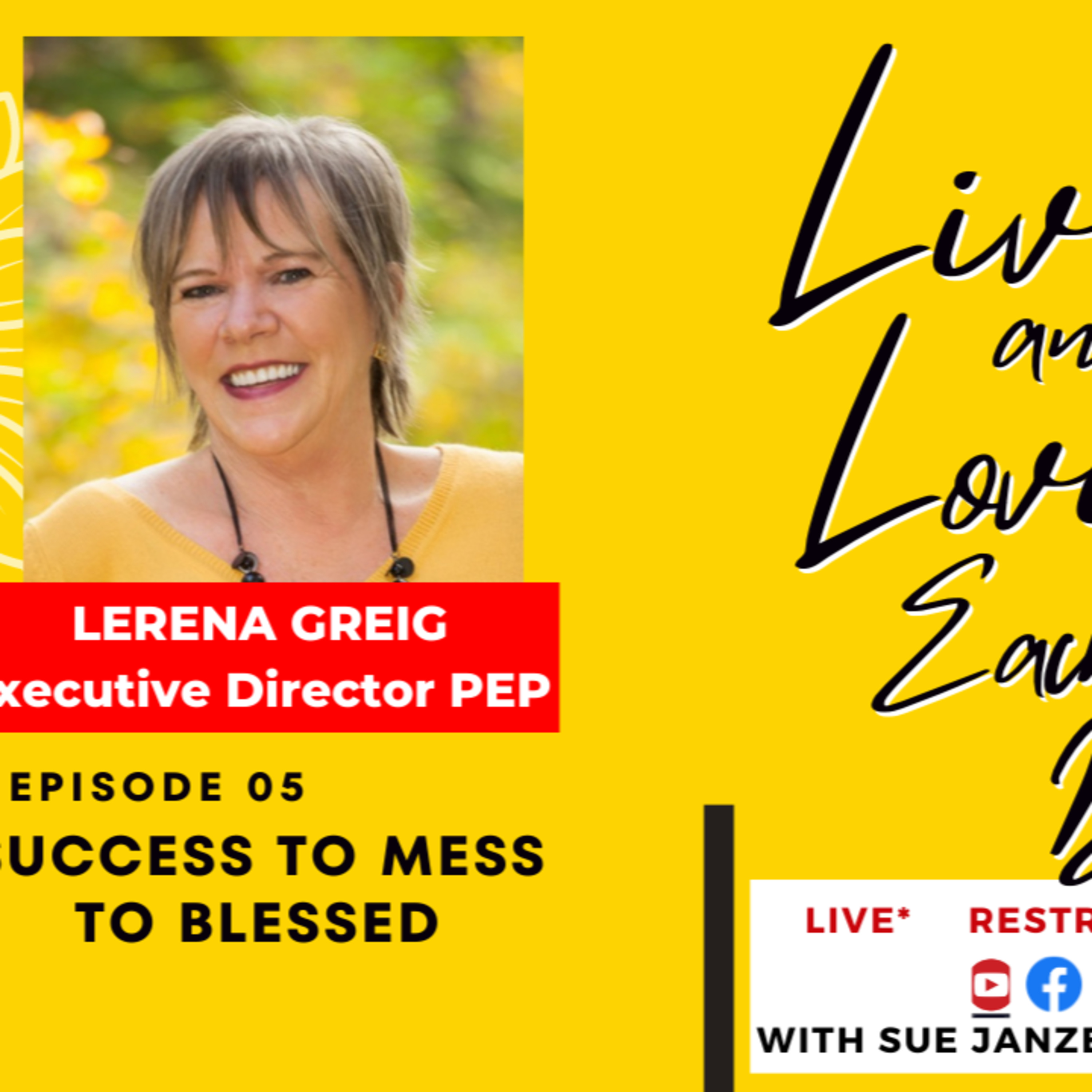 Living And Loving Each Day PODCAST with Susan Janzen