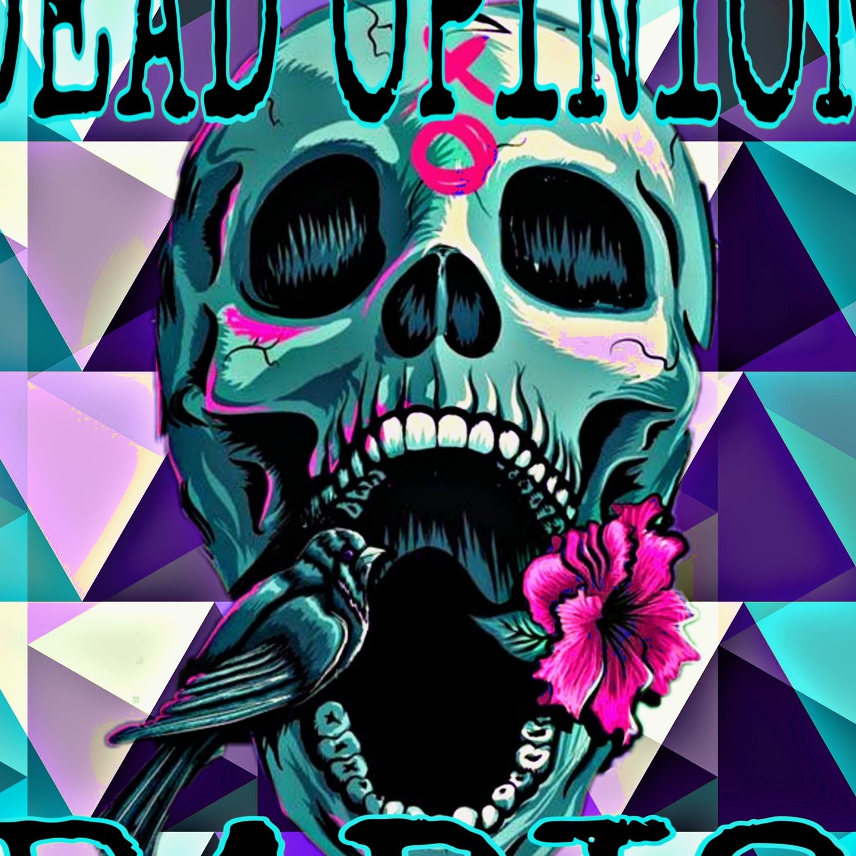 Dead Opinion Radio