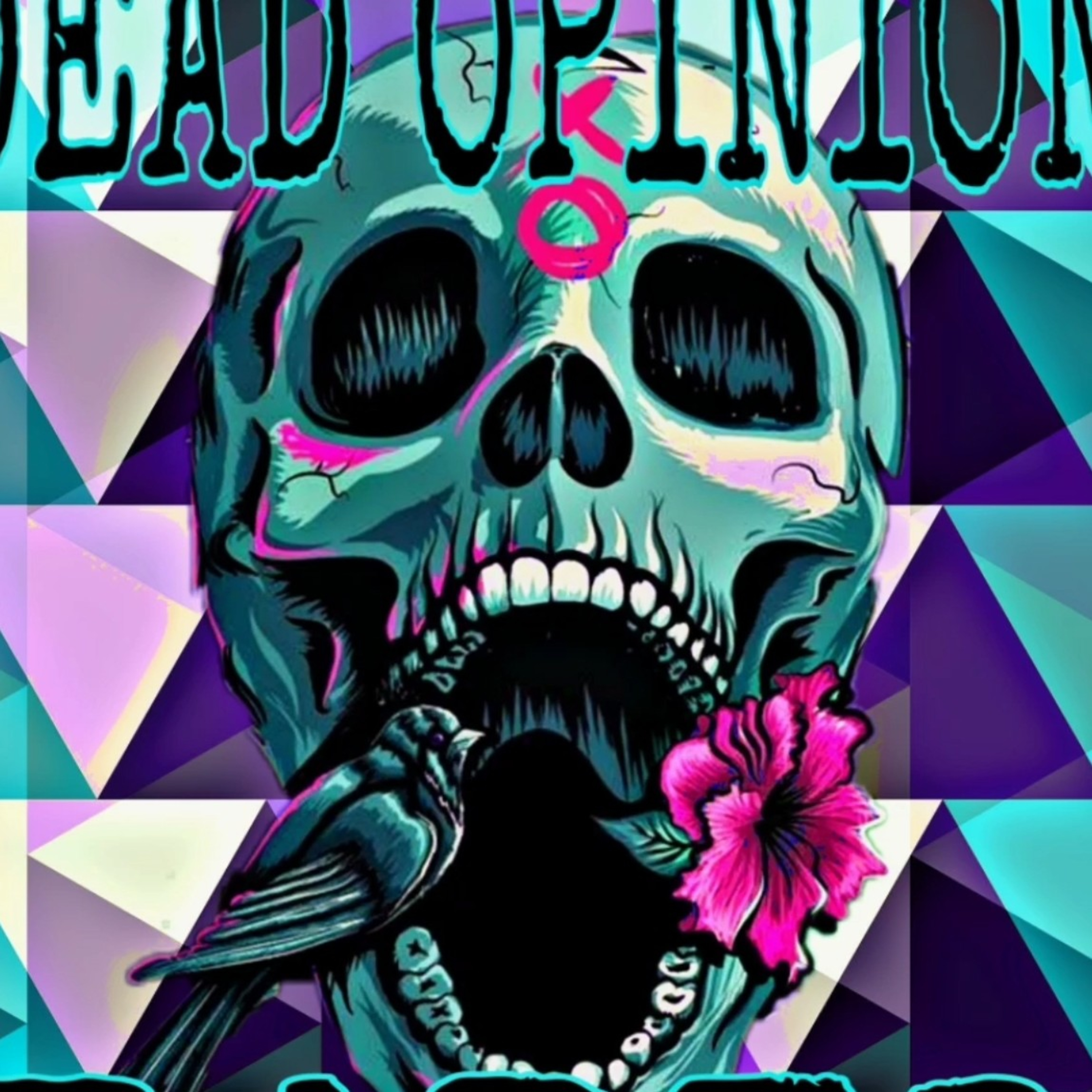 Dead Opinion Radio