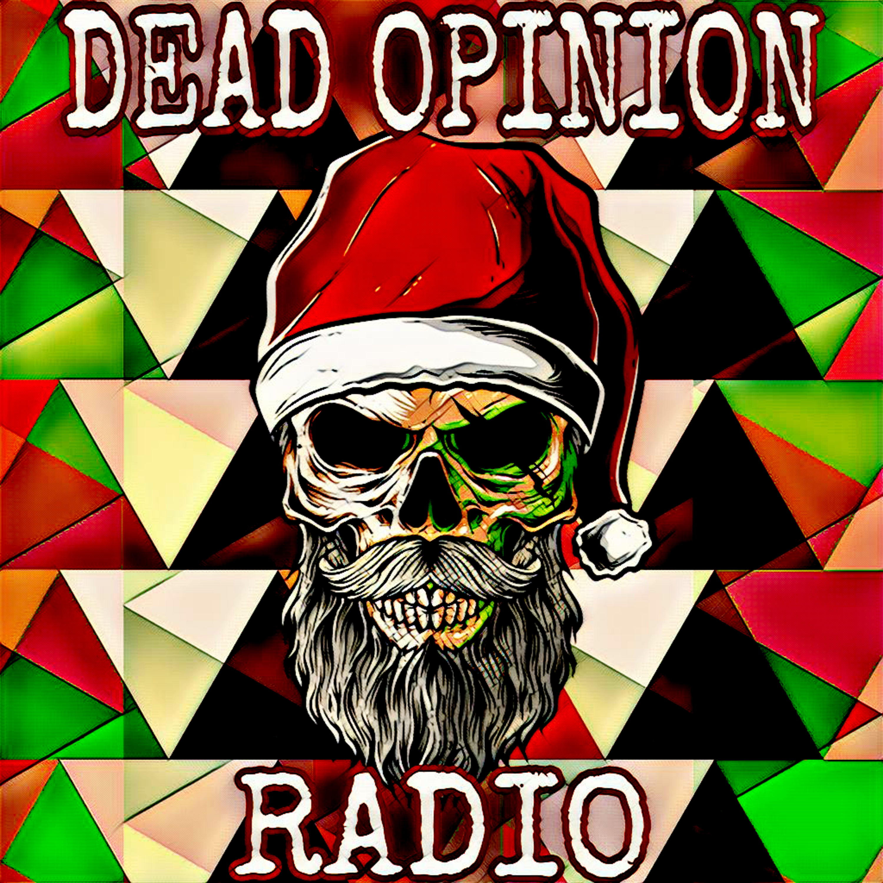 Dead Opinion Radio