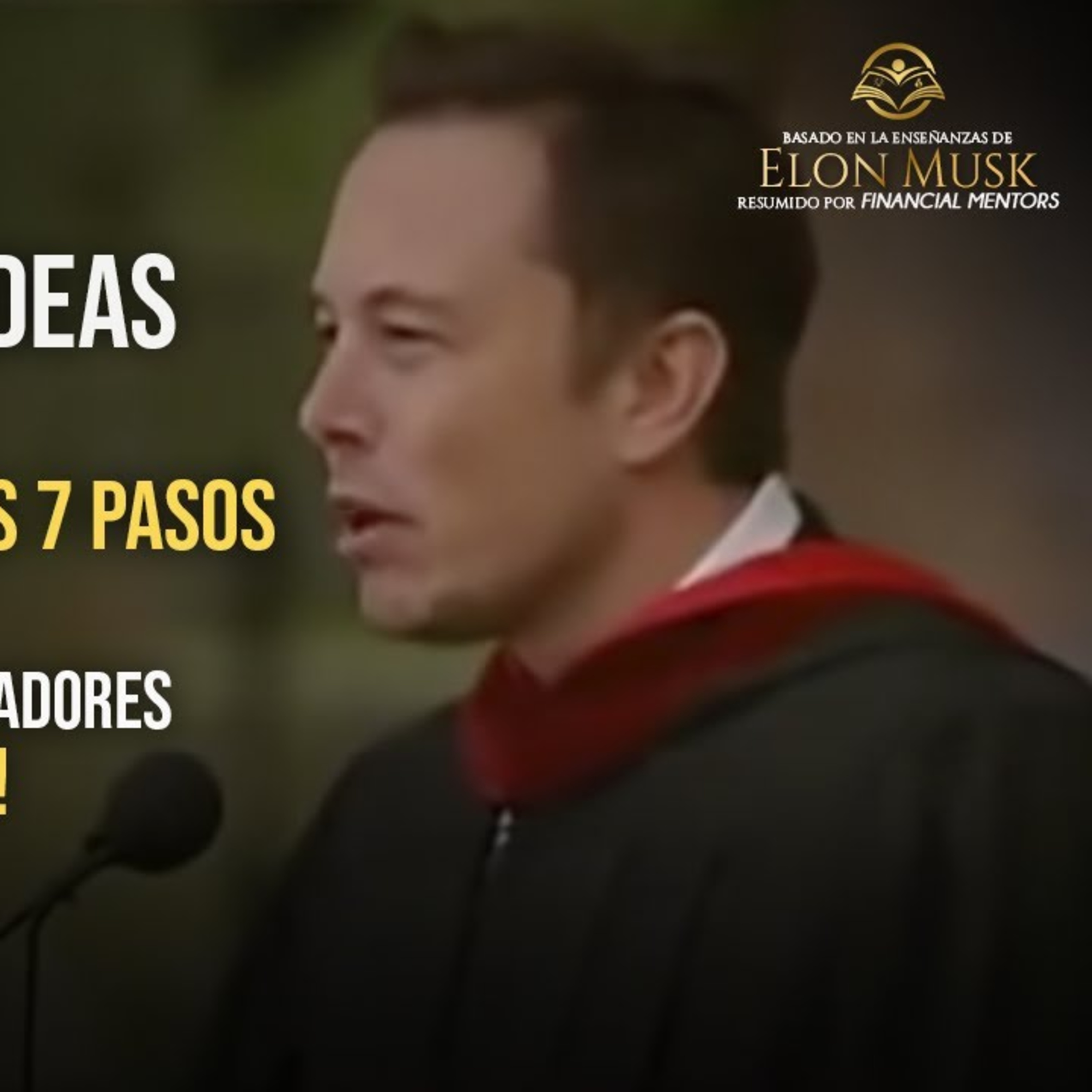 El último consejo de Elon Musk para los Jóvenes ¡CÓMO TRIUNFAR EN LA VIDA! - - By Financial Mentors TV - Español
