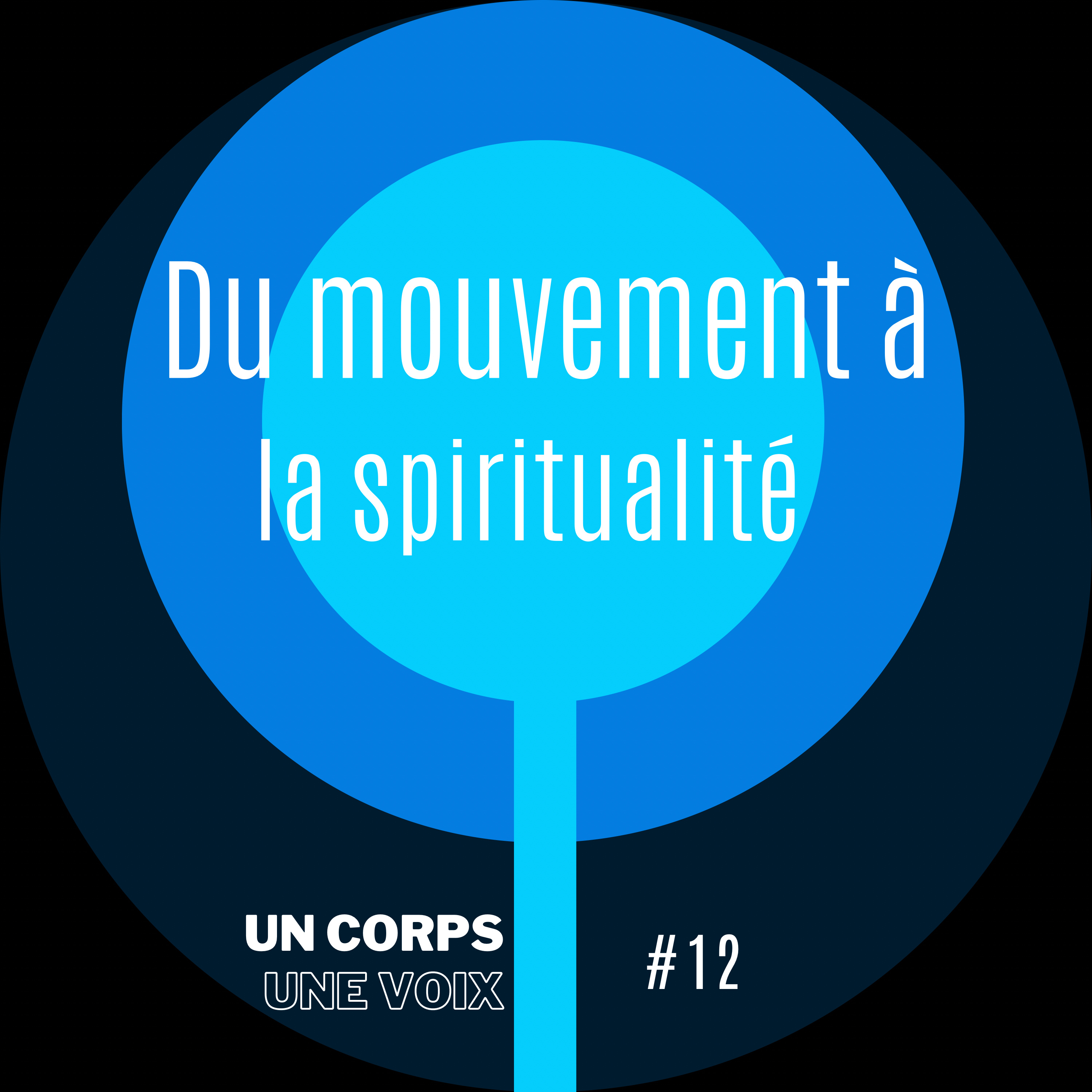 Un corps une voix