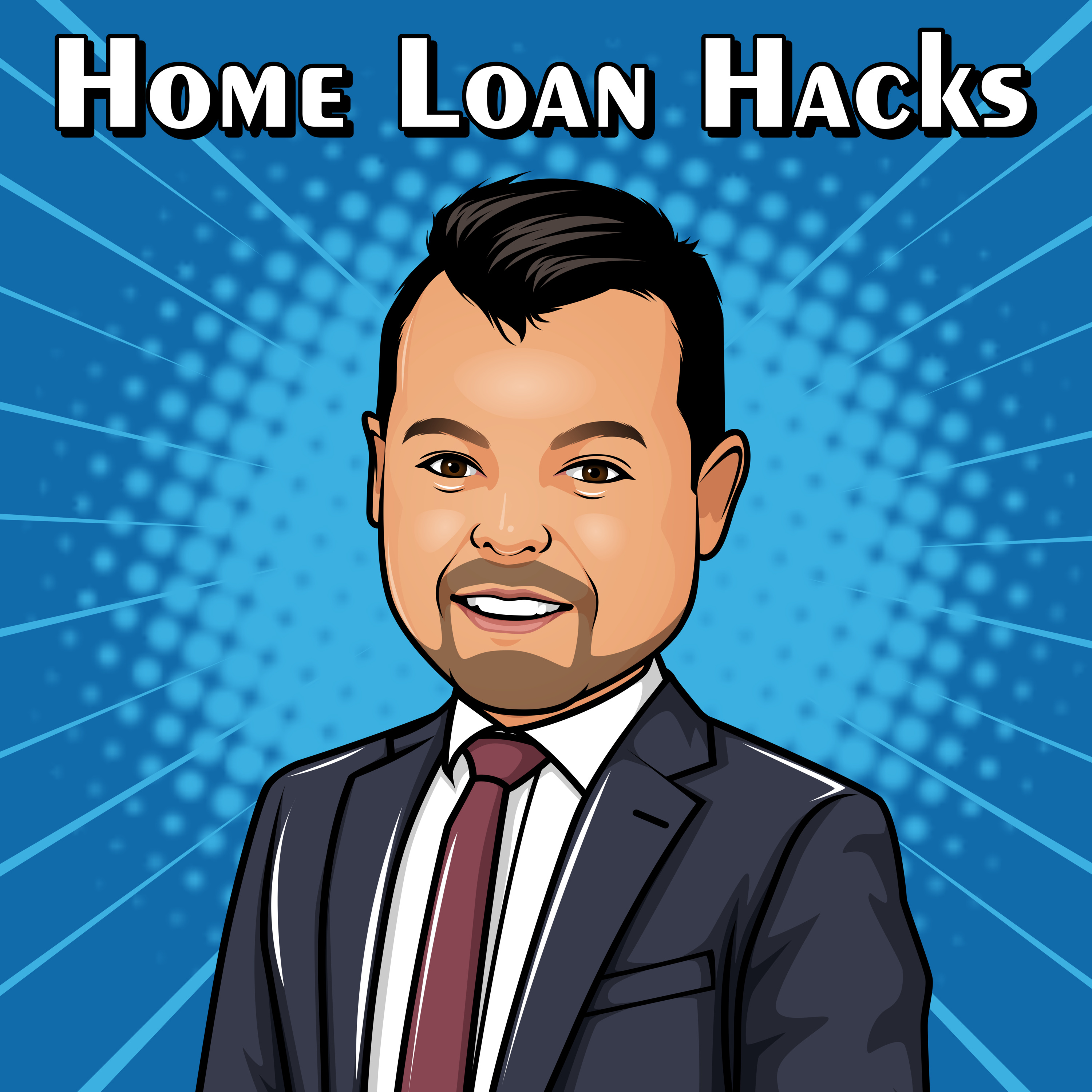 Home Loan Hacks